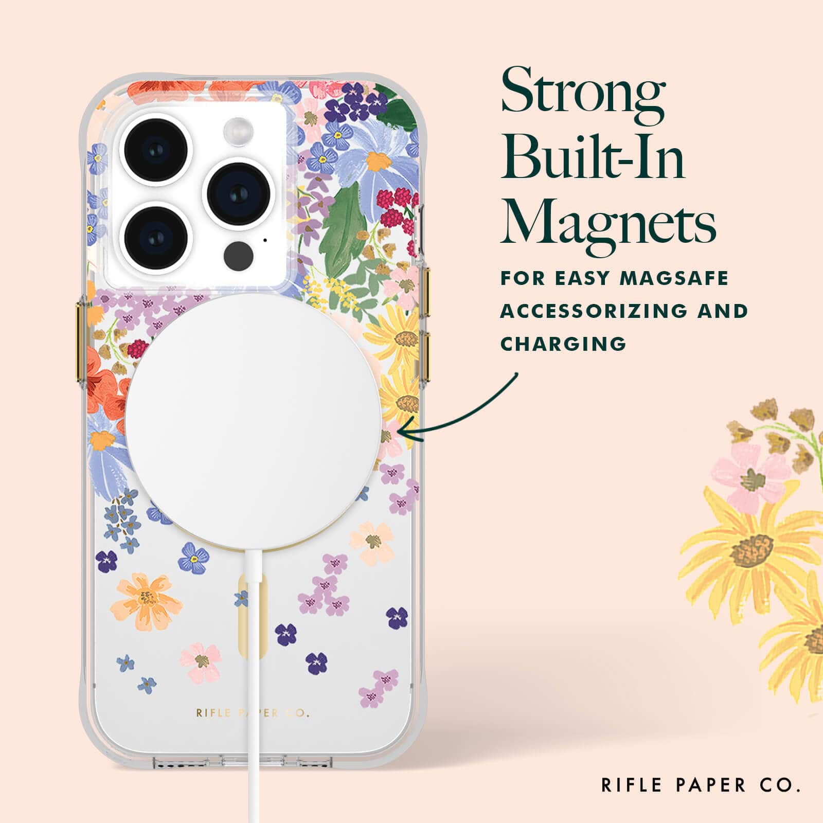 STRONG BUILT-IN MAGNETS FOR EASY MAGSAFE ACCESSORIZING AND CHARGING.