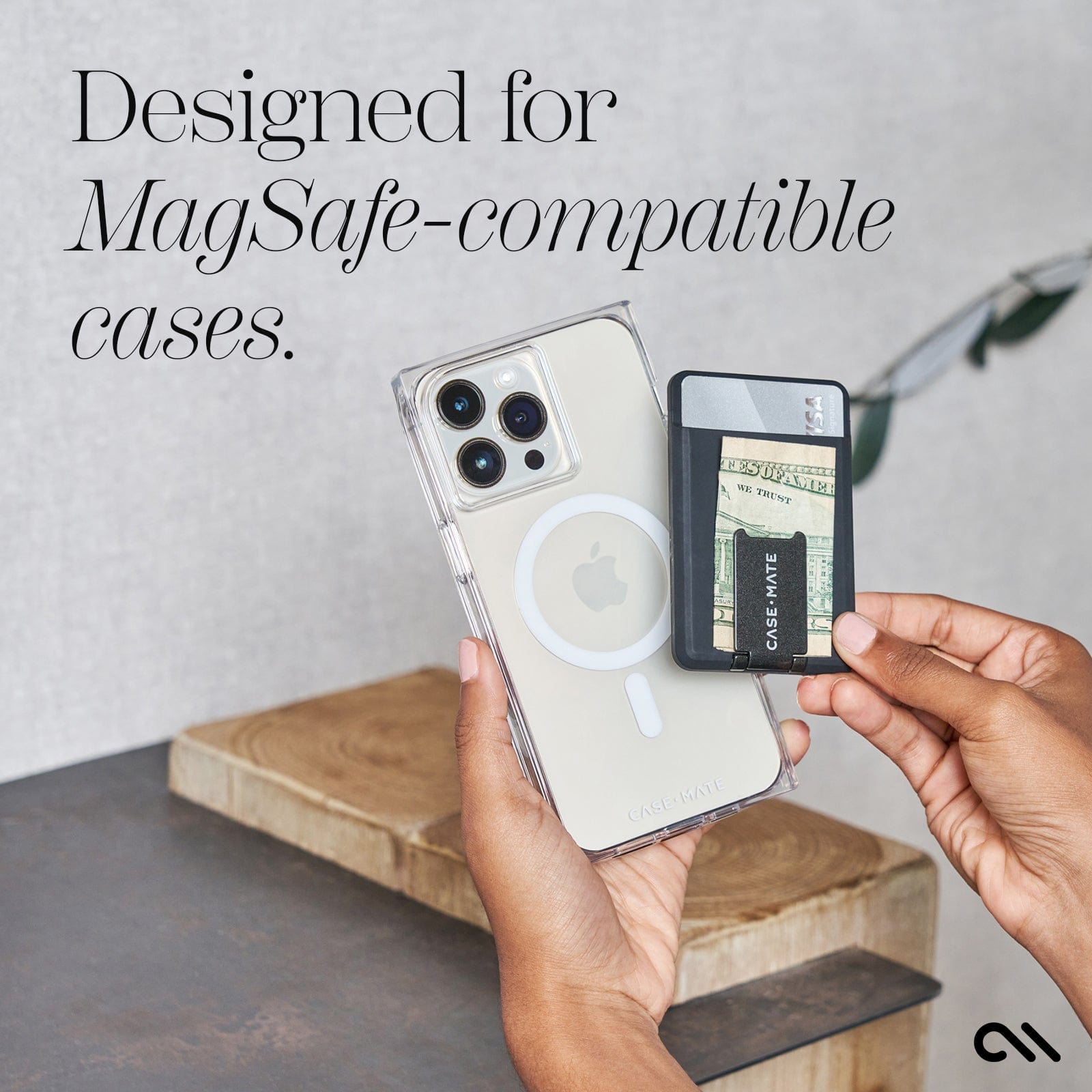 DESIGNED FOR MAGSAFE COMPATIBLE CASES