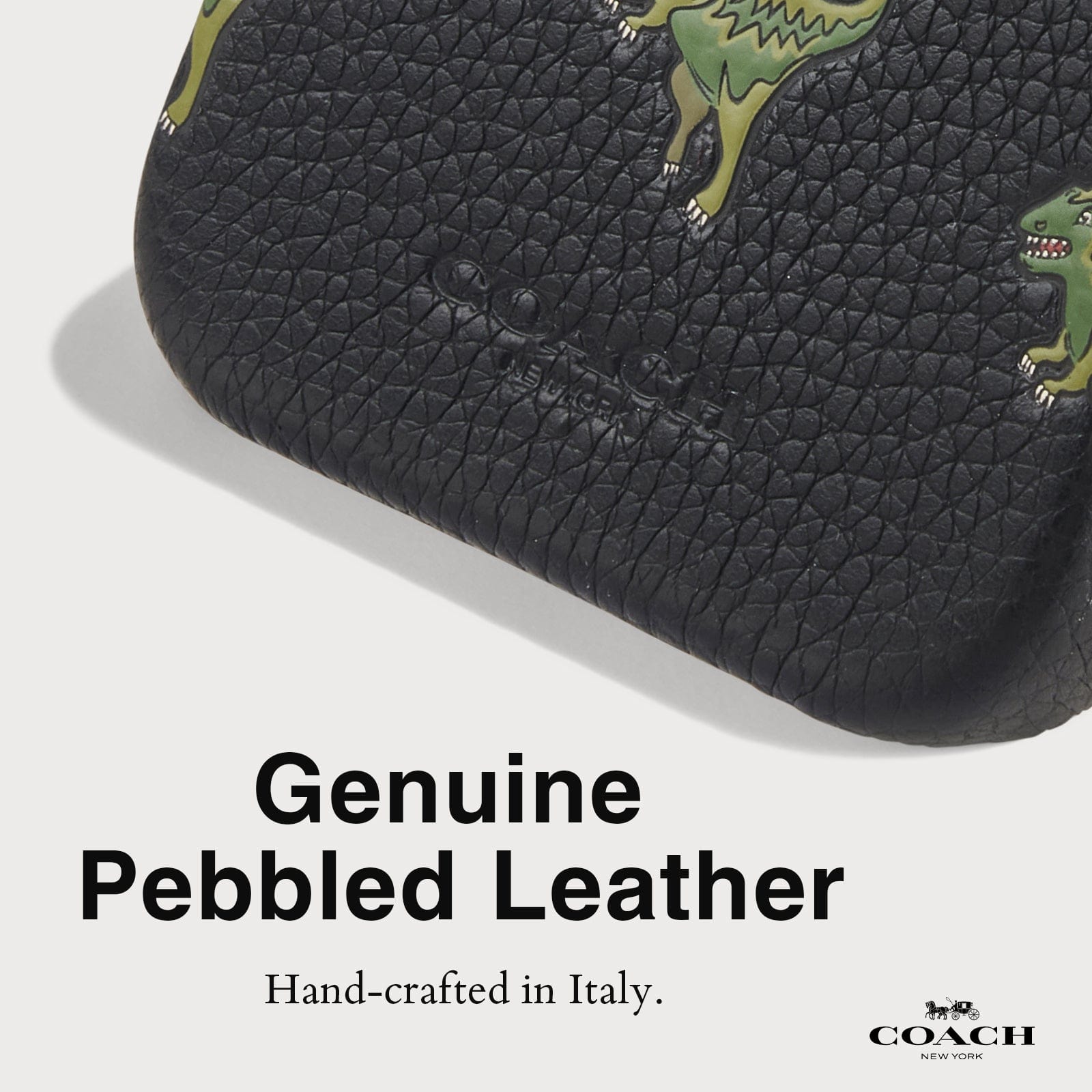 GENUINE PEBBLED LEATHER. HAND-CRAFTED IN ITALY.