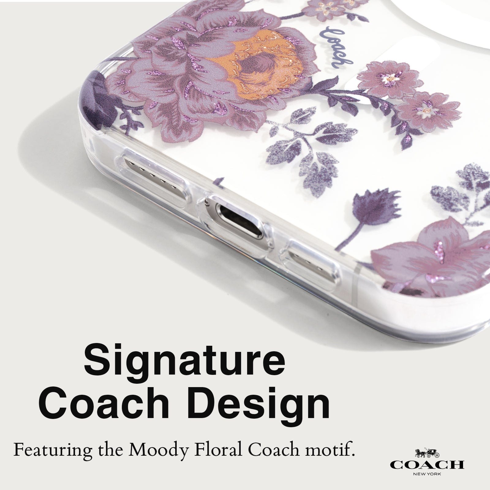 SIGNATURE COACH DESIGN. FEATURING THE MOODY FLORAL COACK MOTIF