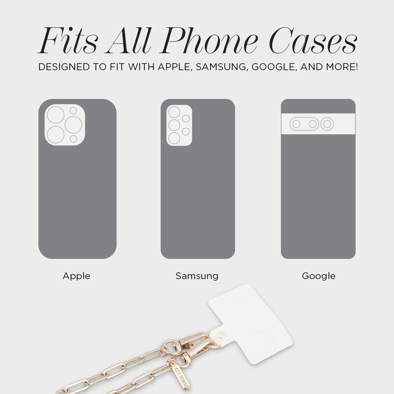 FITS ALL PHONE CASES. DESIGNED TO FIT WITH APPLE, SAMSUNG, GOOGLE, AND MORE!