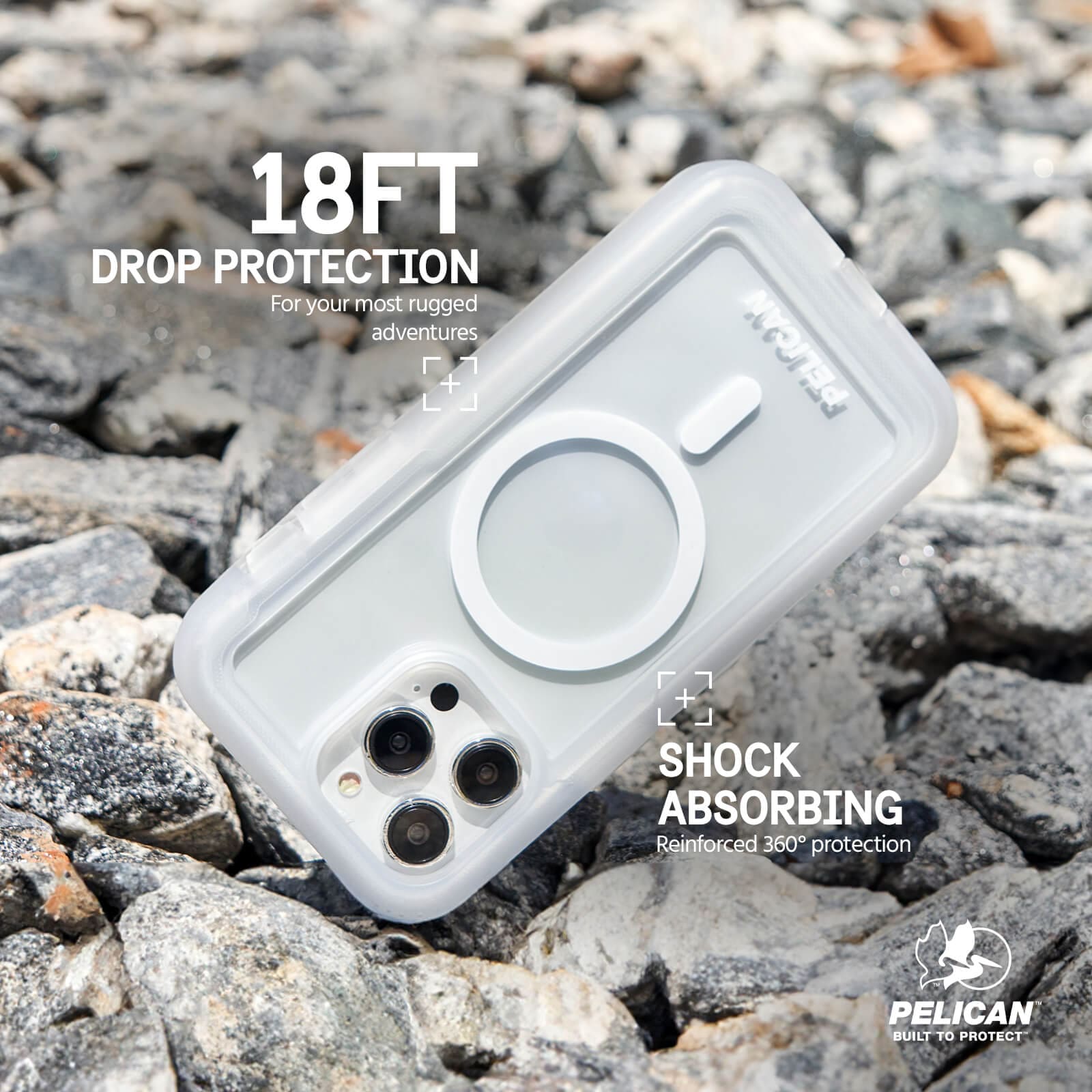SHOCK ABSORBING REINFORCED 360 DEGREE PROTECTION. 18FT DROP PROTECTION. FOR YOUR MOST RUGGED ADVENTURES.