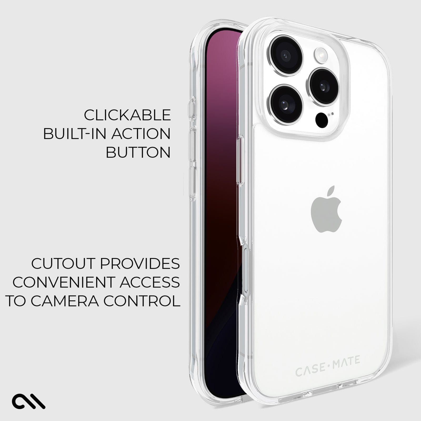 CLICKABLE BUILT IN ACTION BUTTON. CUTOUT PROVIDES CONVENIENT ACCESS TO CAMERA CONTROL