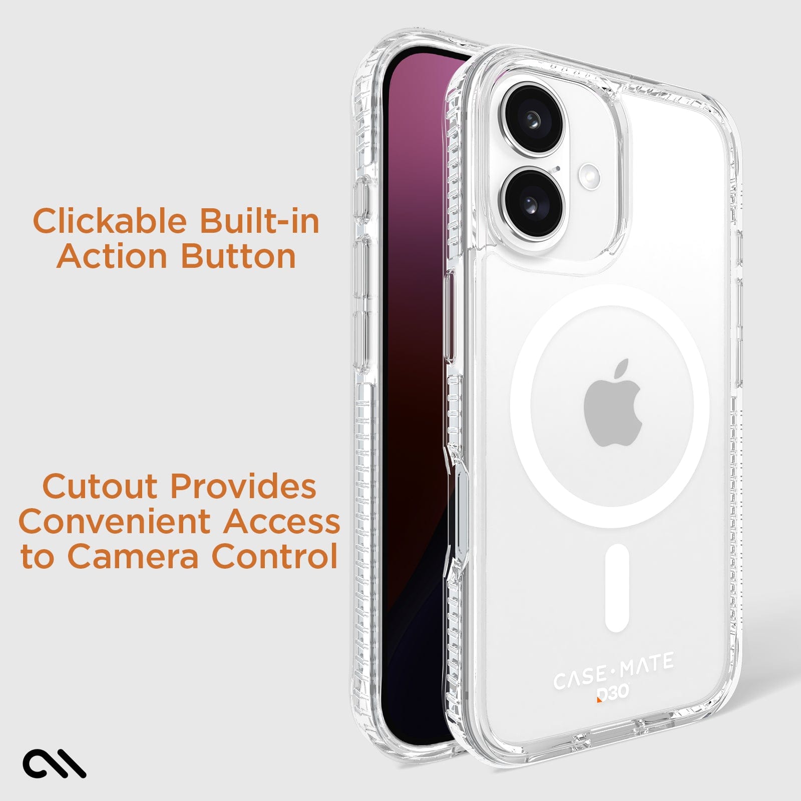 CLICKABLE BUILT-IN ACTION BUTTON. CUTOUT PROVIDES CONVENIENT ACCESS TO CAMERA CONTROL