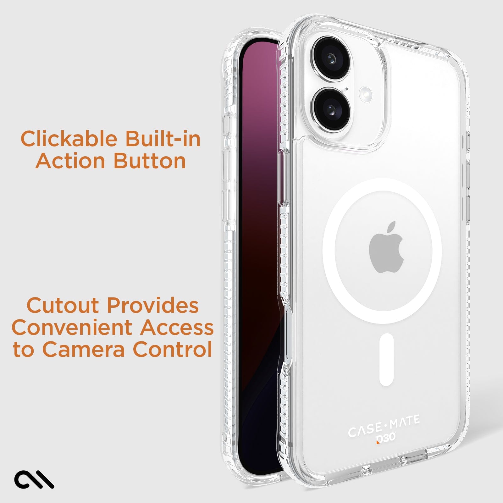 CLICKABLE BUILT-IN ACTION BUTTON. CUTOUT PROVIDES CONVENIENT ACCESS TO CAMERA CONTROL
