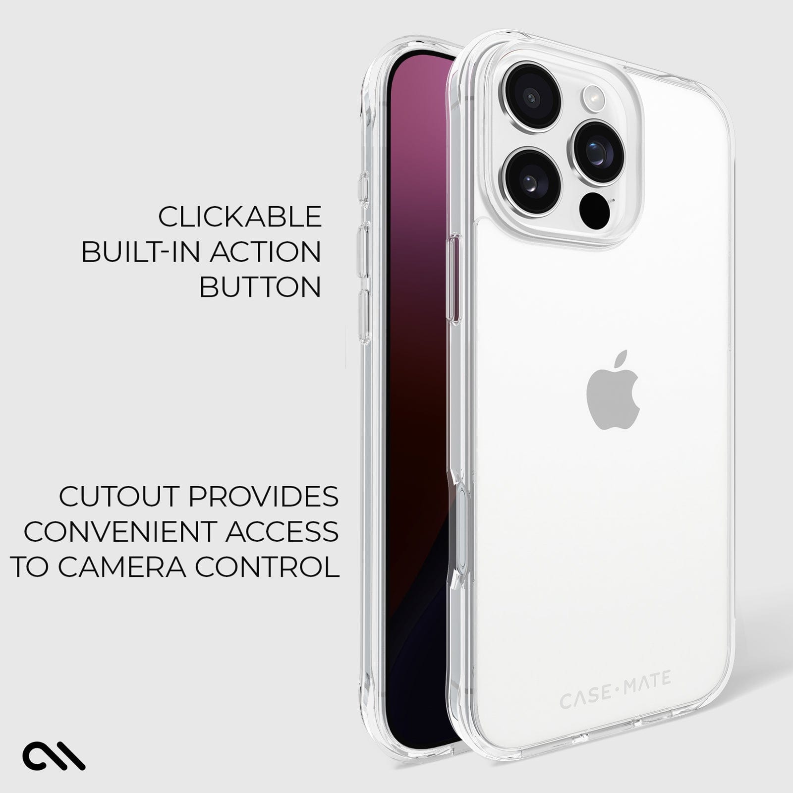CLICKABLE BUILT IN ACTION BUTTON. CUTOUT PROVIDES CONVENIENT ACCESS TO CAMERA CONTROL