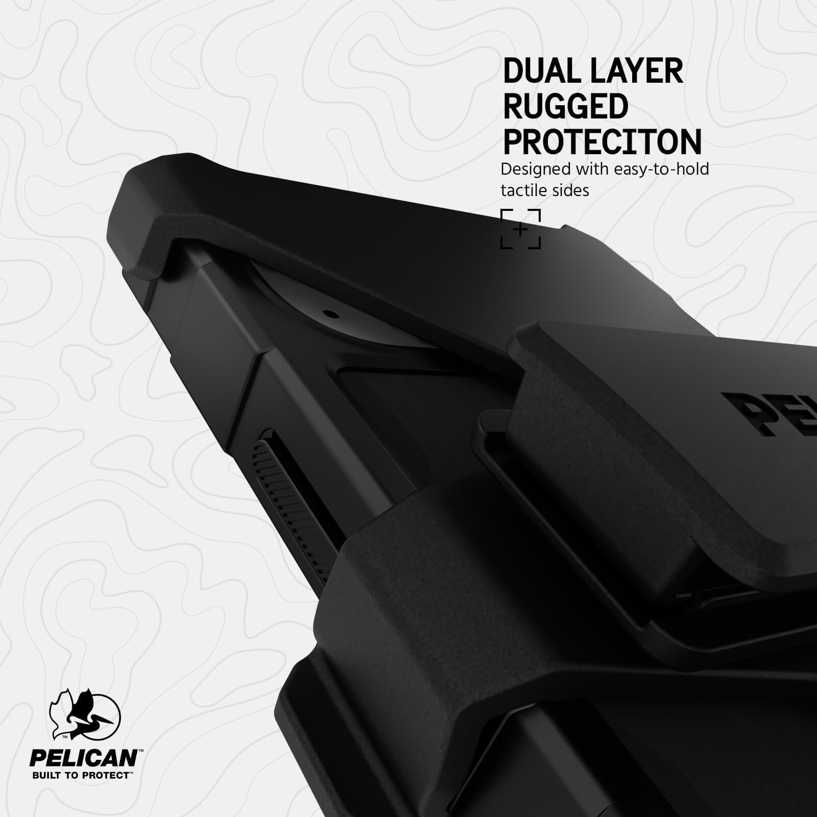 DUAL LAYER RUGGED PROTECTION. DESIGNED WITH EASY-TO-HOLD TACTILE SIDES.