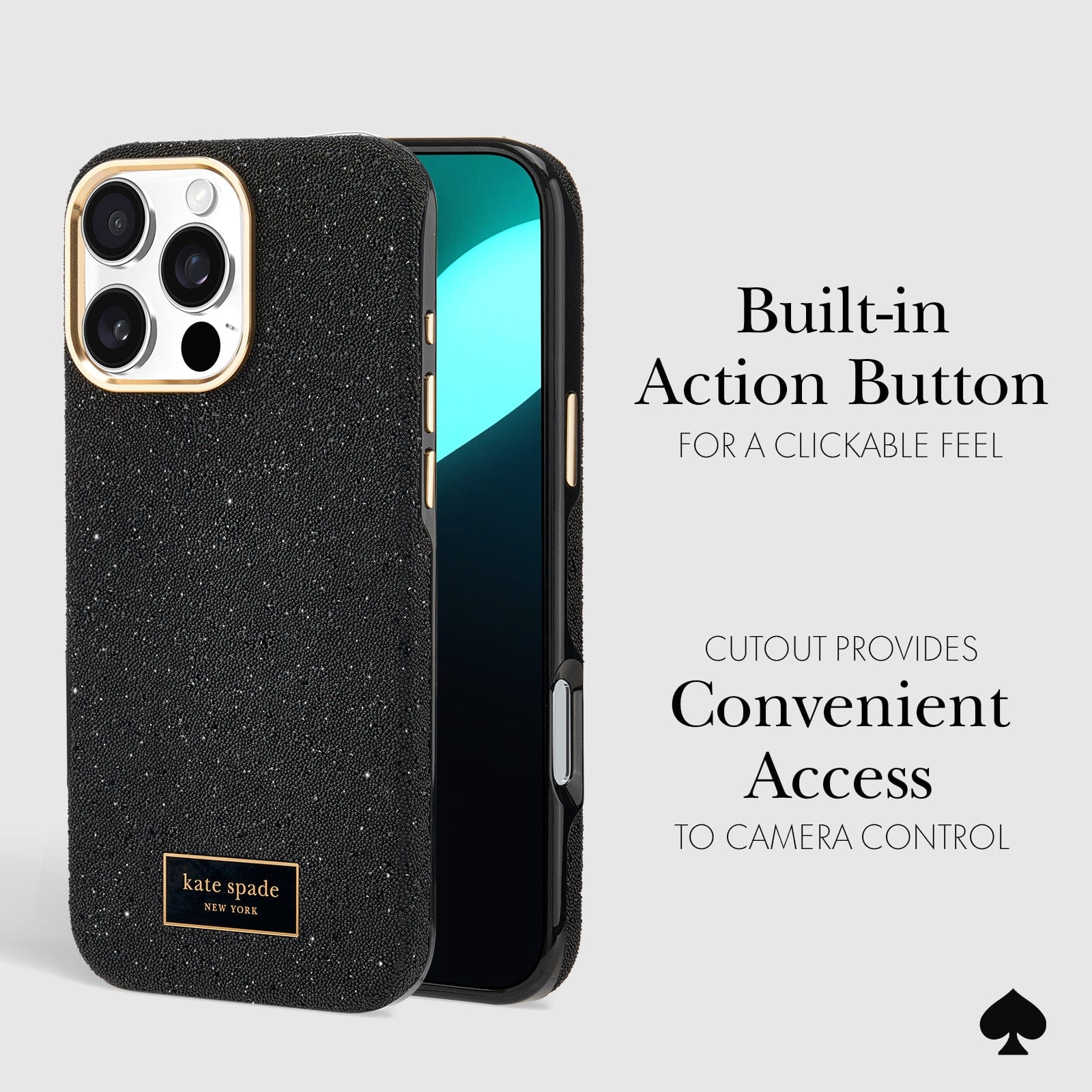 BUILT IN ACTION BUTTON FOR A CLICKABLE FEEL. CUTOUT PROVIDES CONVENIENT ACCESS TO CAMERA CONTROL.