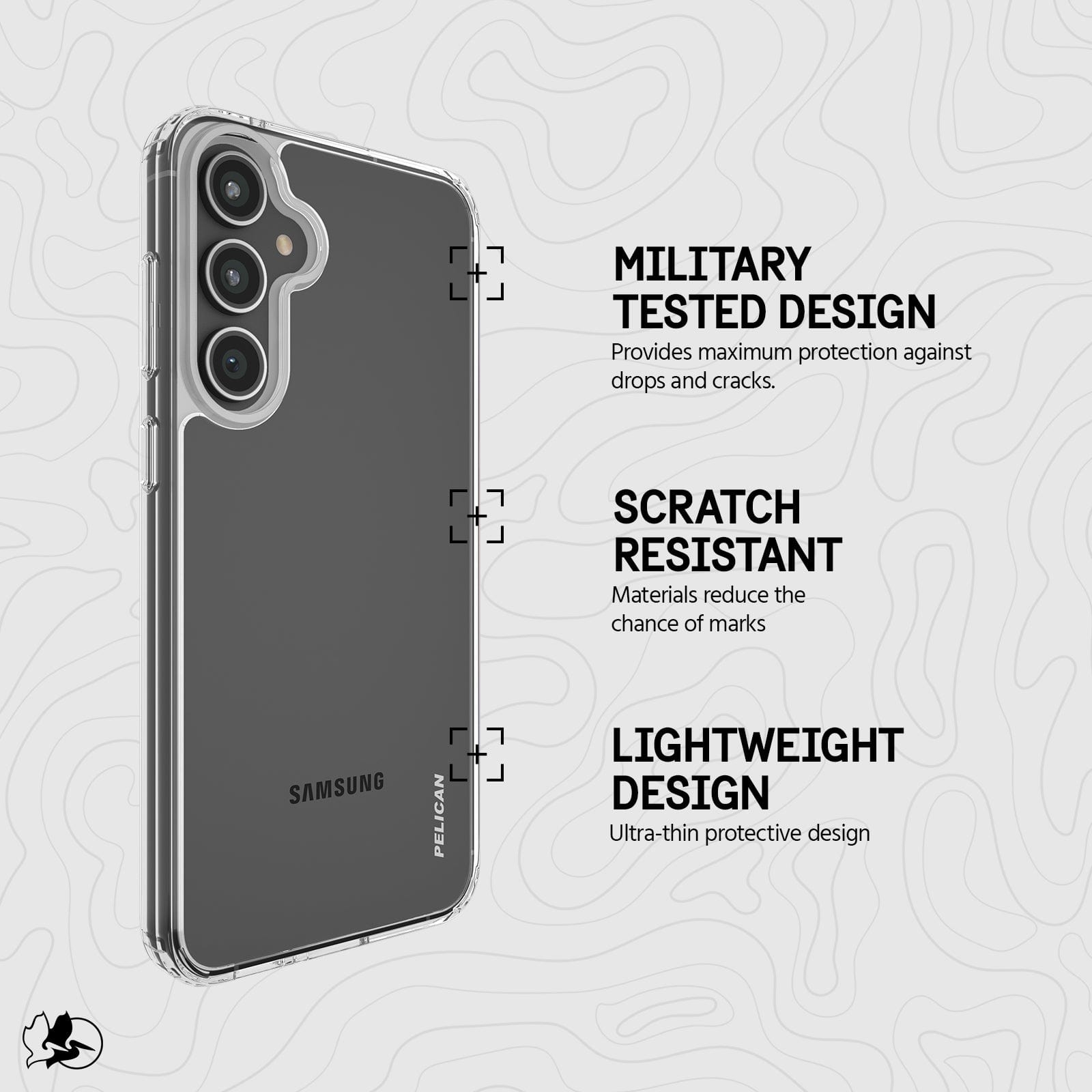 MILITARY TESTED DESIGN. PROVIDES MAXIMUM PROTECTION AGAINST DROPS AND CRACKS. SCRATCH RESISTANT MATERIALS REDUCE THE CHANCE OF MARKS. LIGHTWEIGHT DESIGN ULTRA THIN PROTECTIVE DESIGN