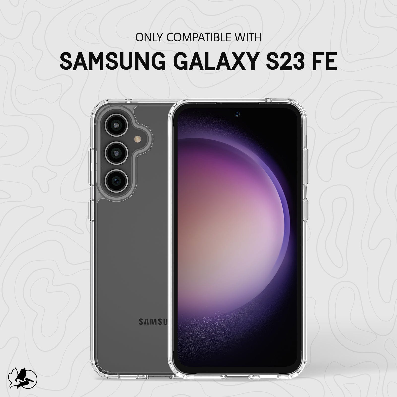 ONLY COMPATIBLE WITH SAMSUNG GALAXY S23 FE