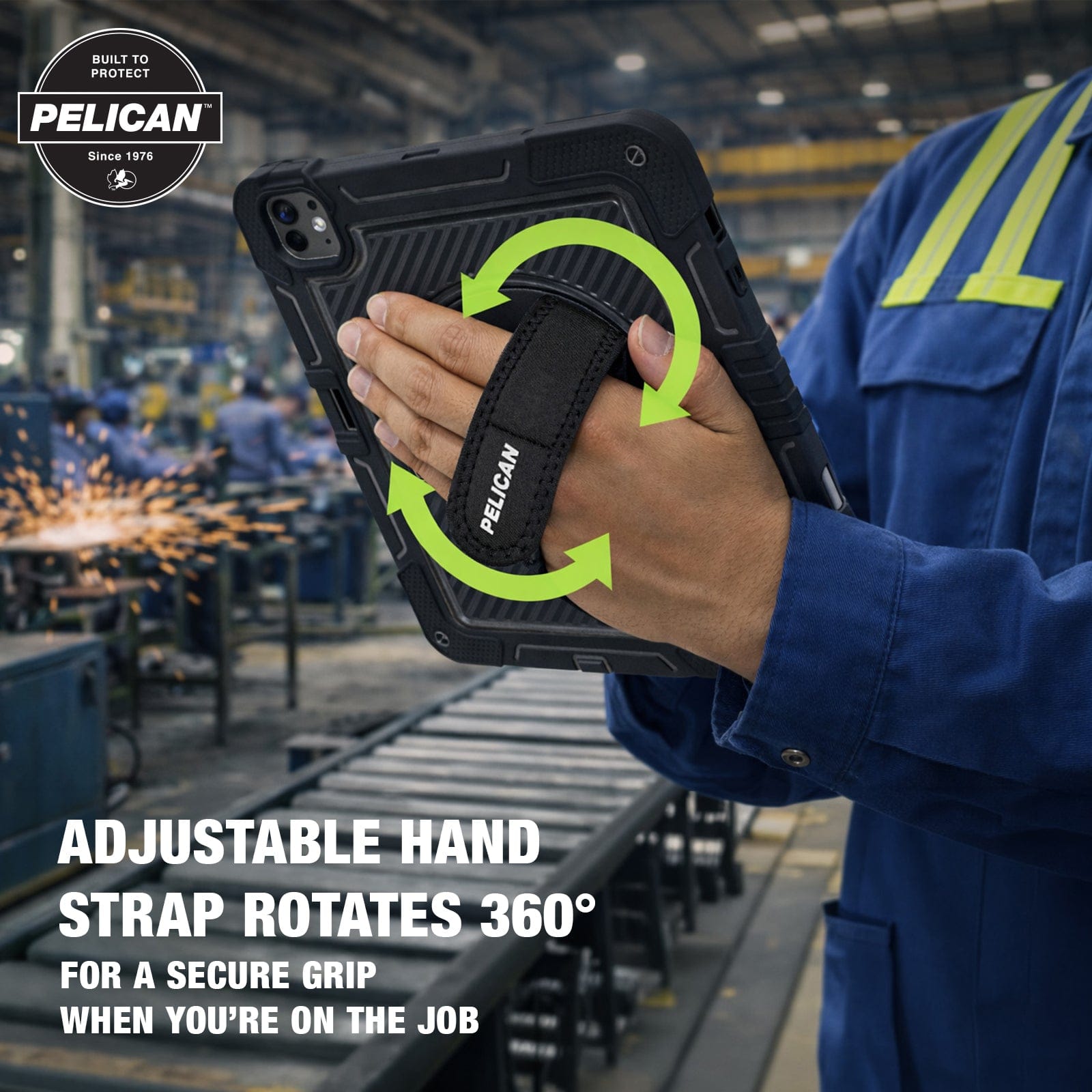 Adjustable Hand strap rotates 360 degrees for a secure grip when you're on the job