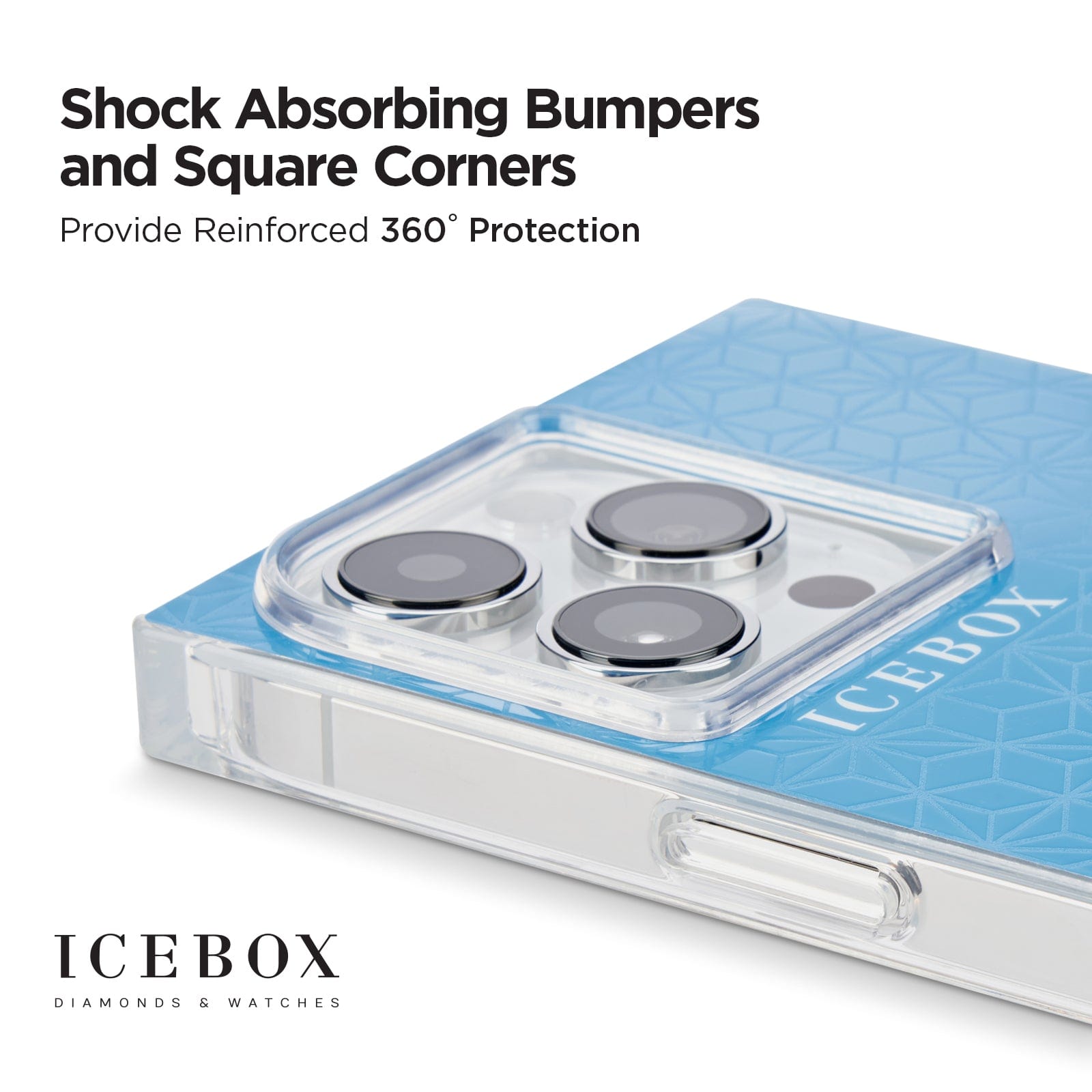 SHOCK ABSORBING BUMPERS AND SQUARE CORNERS PROVIDE REINFORCED 360 DEGREE PROTECTION