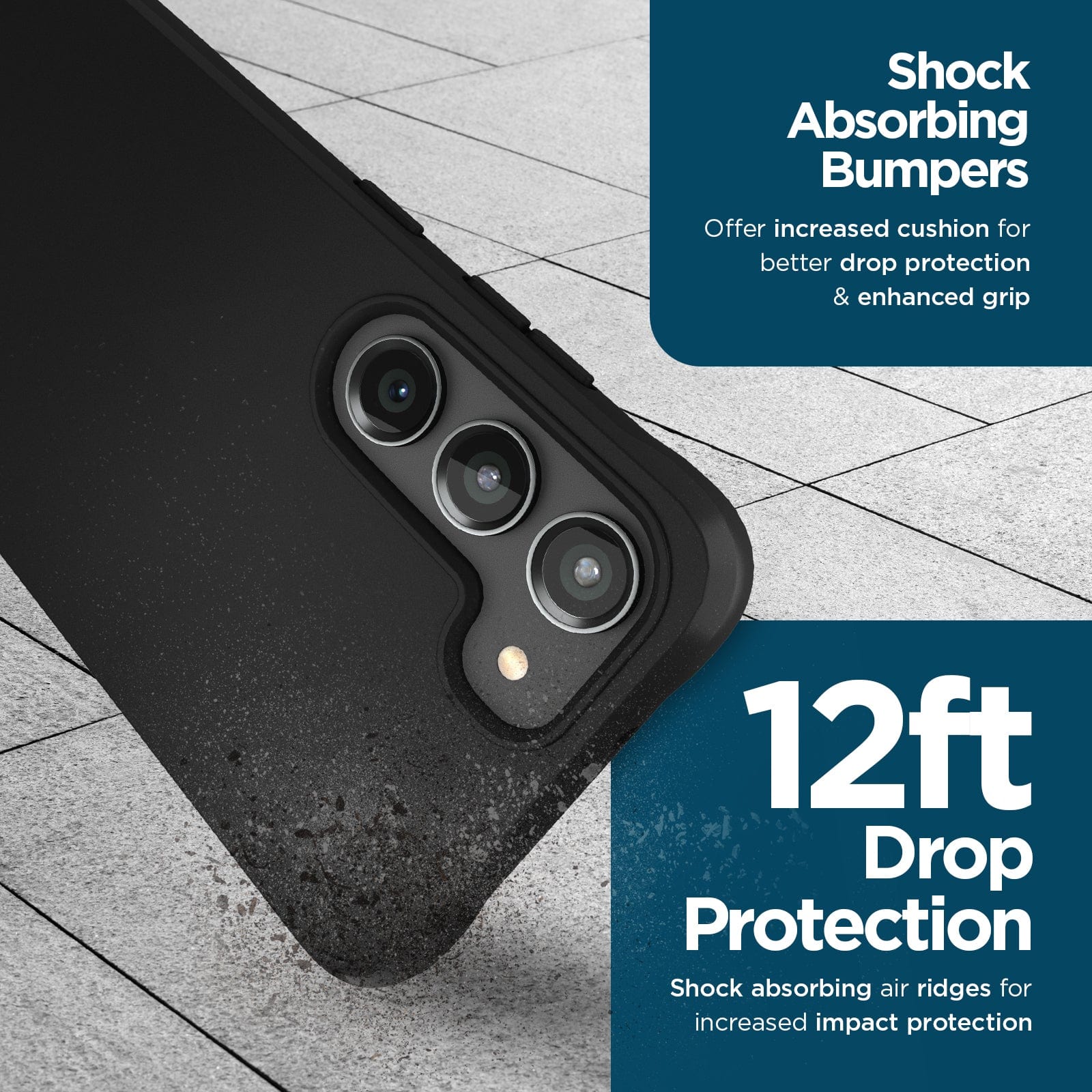 SHOCK ABSORBING BUMPERS. OFFER INCREASED CUSHION FOR BETTER DROP PROTECTION & ENHANCED GRIP. 12FT DROP PROTECTION. SHOCK ABSORBING AIR RIDGES FOR INCREASED IMPACT PROTECTION.