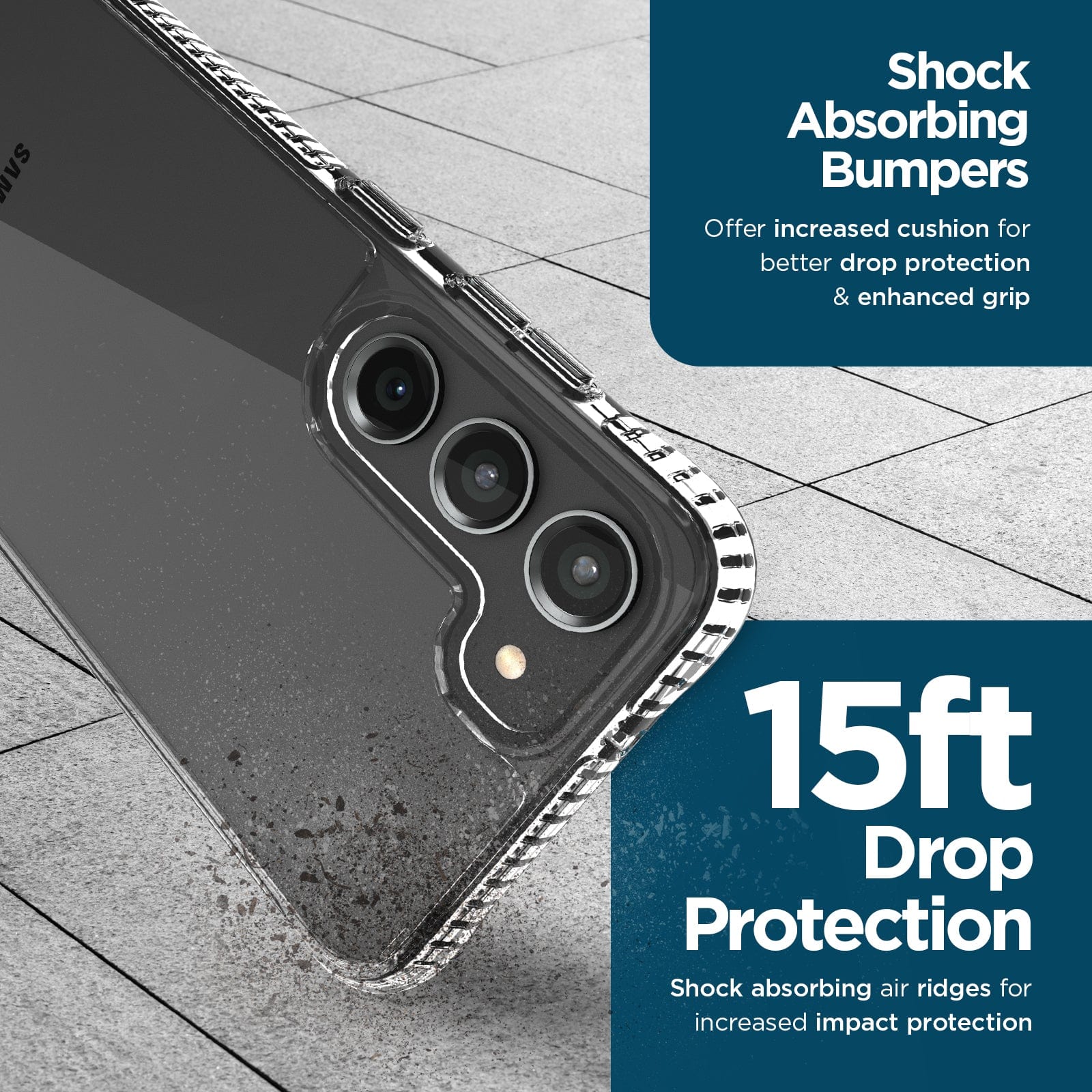 SHOCK ABSORBING BUMPERS. OFFER INCREASED CUSHION FOR BETTER DROP PROTECTION & ENHANCED GRIP. 15FT DROP PROTECTION. SHOCK ABSORBING AIR RIDGES FOR INCREASED IMPACT PROTECTION.