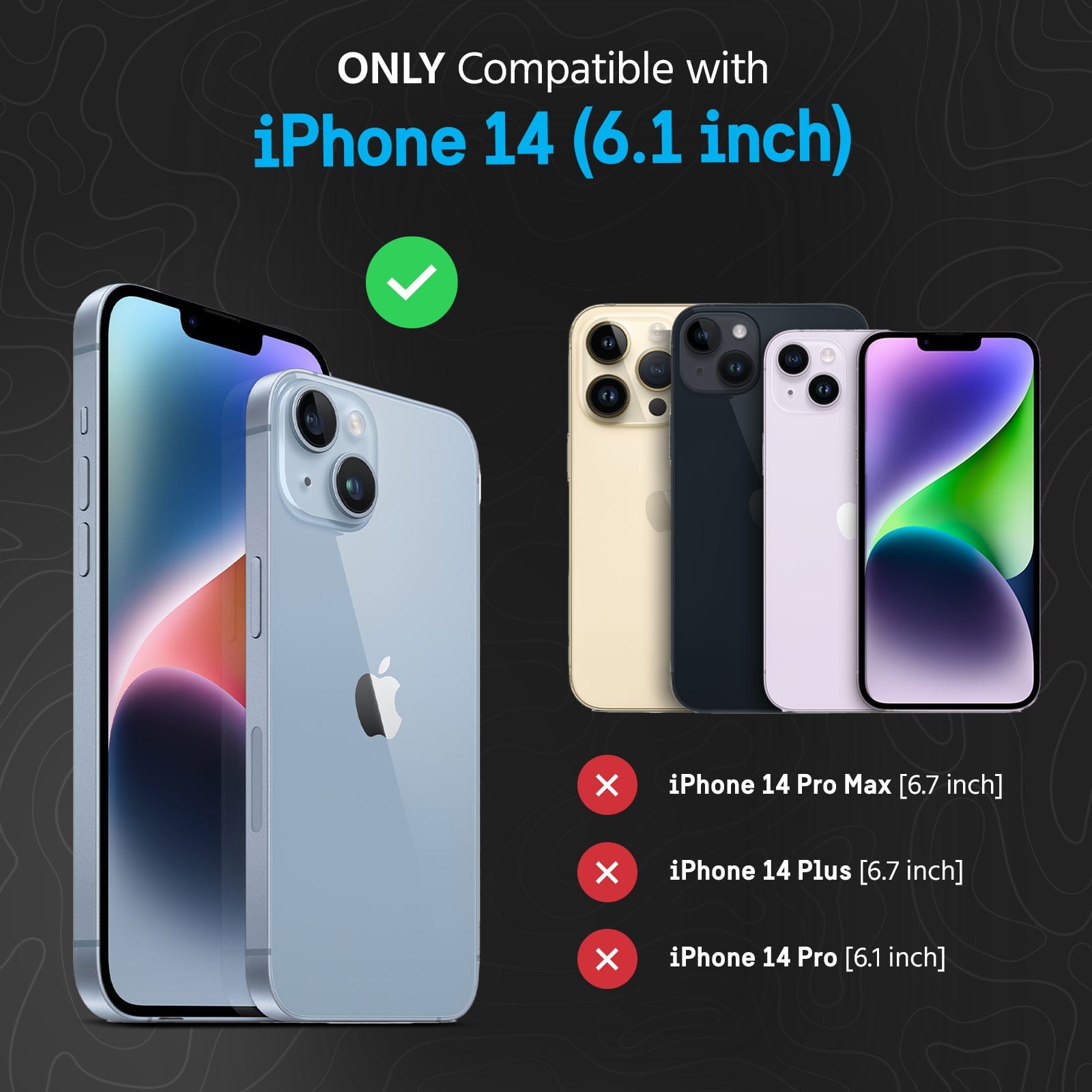 ONLY COMPATIBLE WITH IPHONE 14 (6.1 INCH)