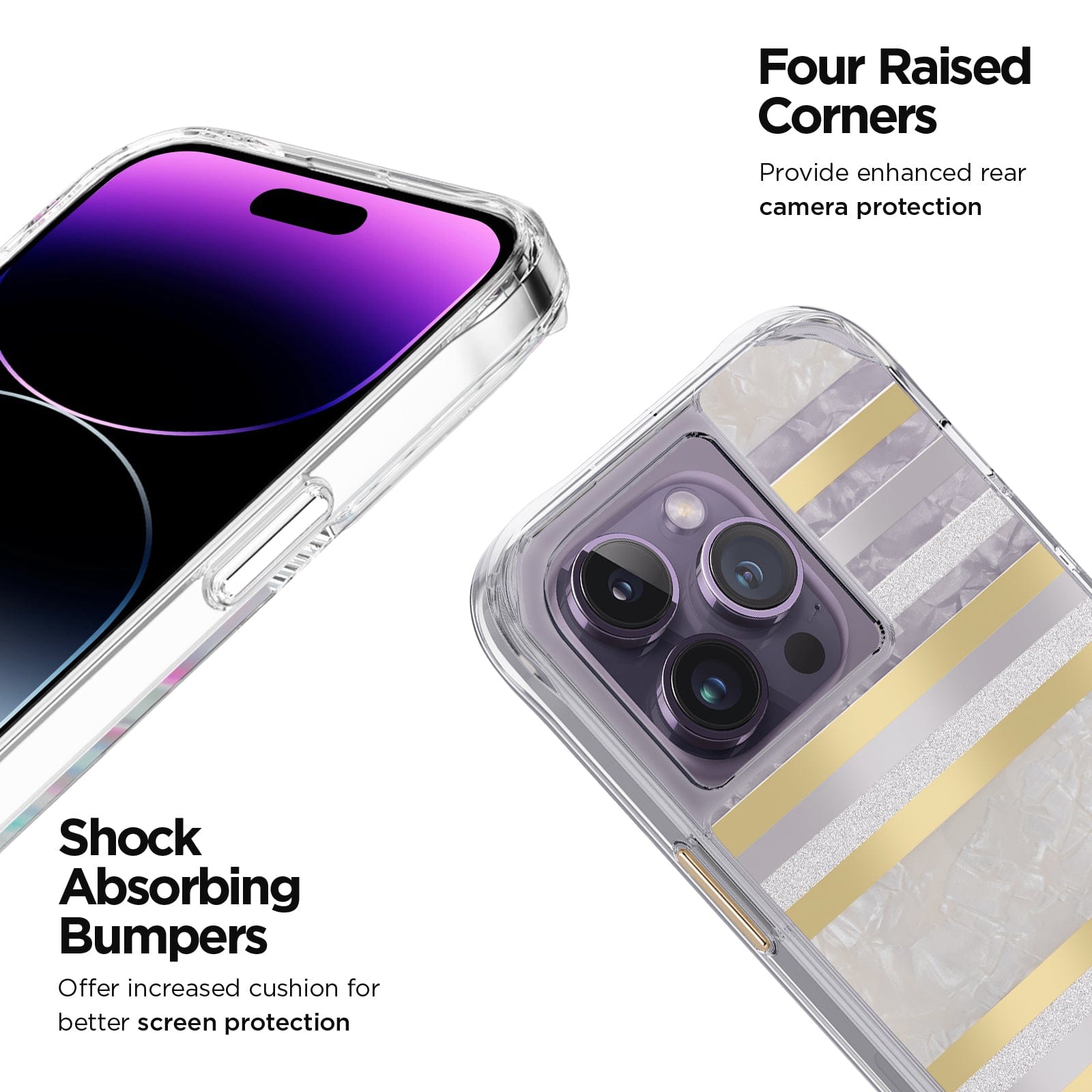 FOUR RAISED CORNERS PROVIDE ENHANCED REAR CAMERA PROTECTION. SHOCK ABSORBING BUMPERS OFFER INCREASED CUSHION FOR BETTER SCREEN PROTECTION