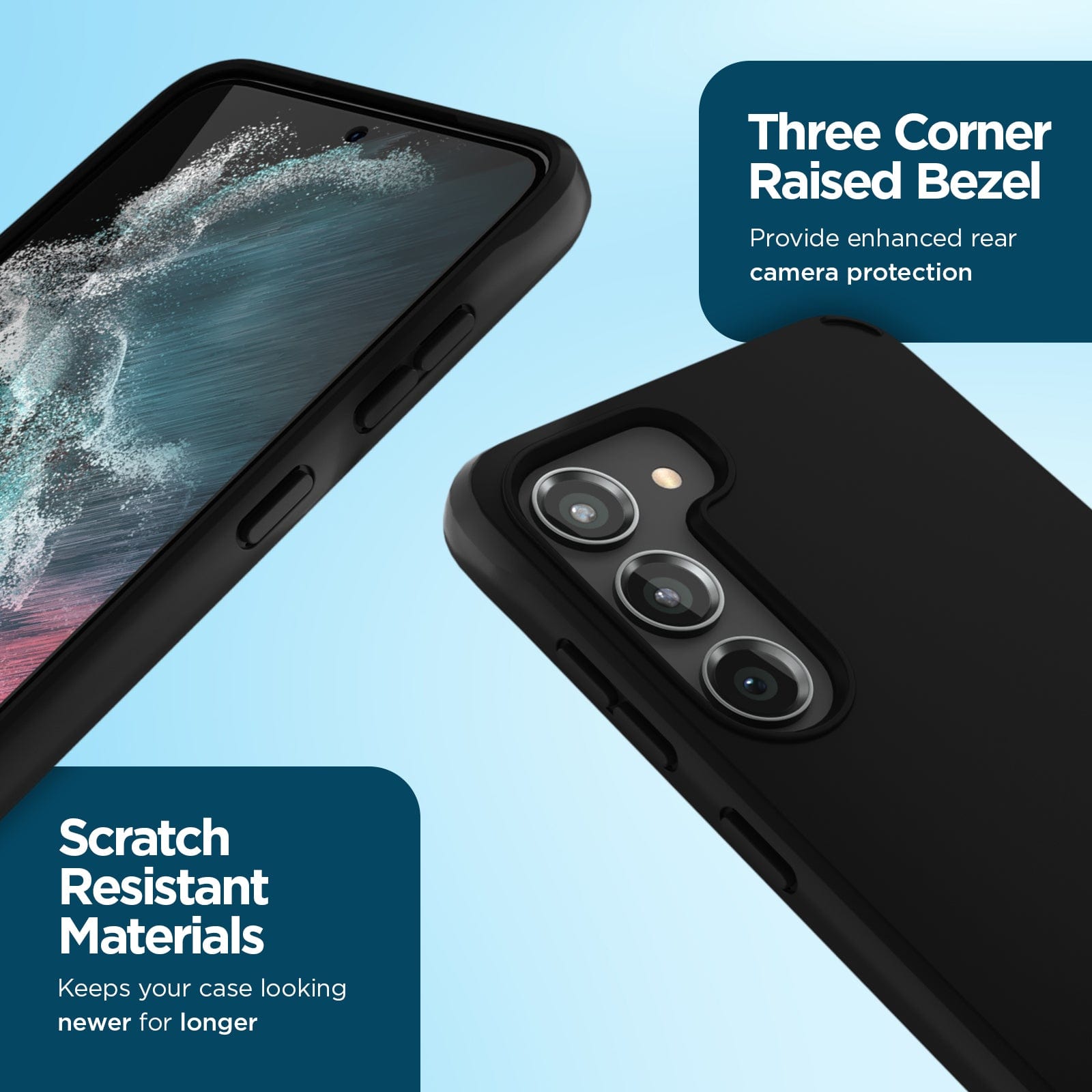 THREE CORNER RAISED BEZEL. PROVIDE ENHANCED REAR CAMERA PROTECTION. SCRATCH RESISTANT + ANTI-YELLOWING MATERIALS. KEEPS YOUR CASE LOOKING NEWER FOR LONGER.
