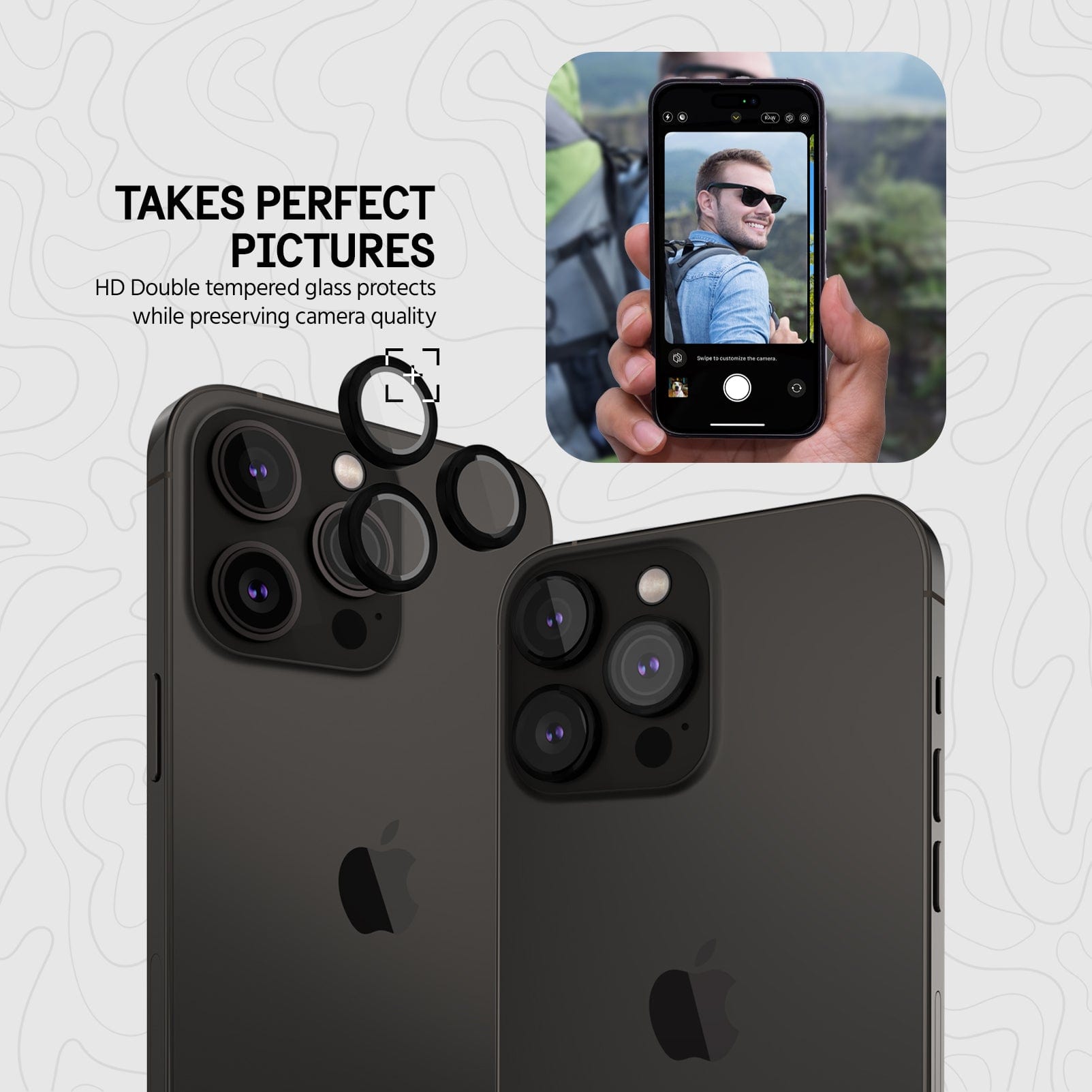 TAKES PERFECT PICTURES. HD DOUBLE TEMPERED GLASS PROTECTS WHILE PRESERVING CAMERA QUALITY