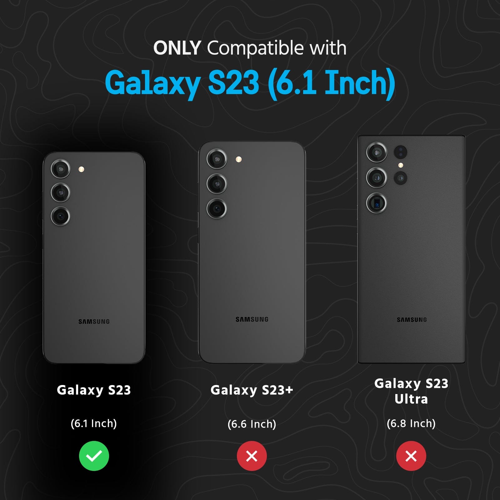 ONLY COMPATIBLE WITH GALAXY S23