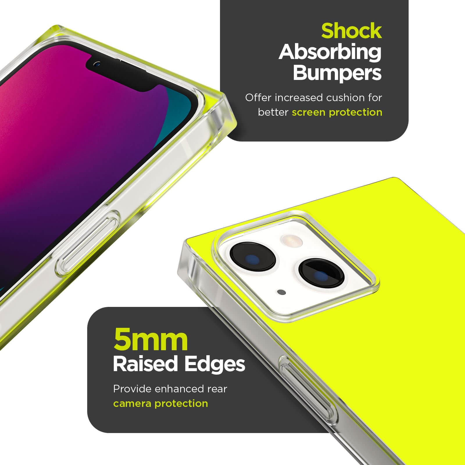 Shock absorbing bumpers offer increased cushion for better screen protection. 5mm raised edges provide enhanced rear camera protection. color::Neon Yellow