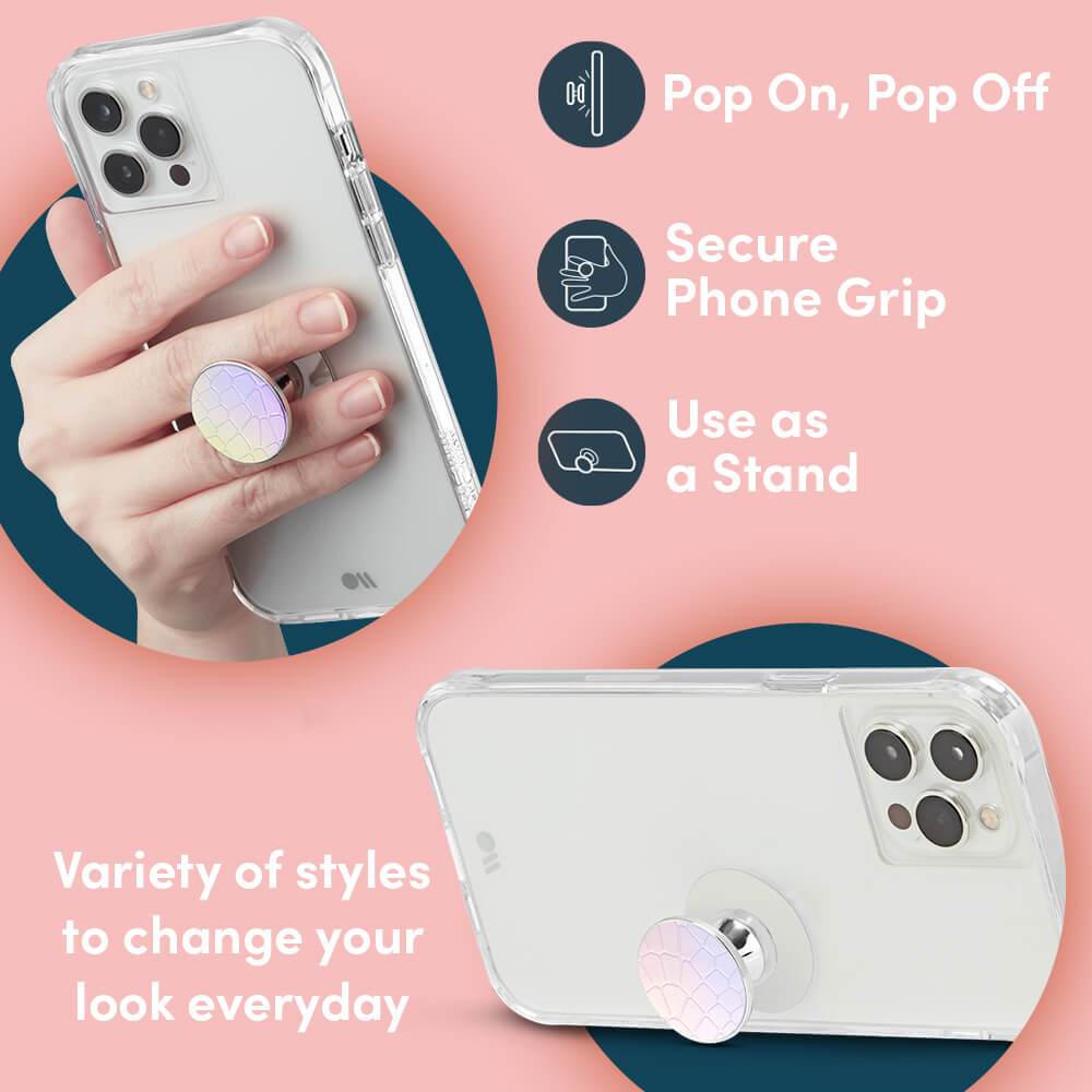 Pop On, Pop Off, Secure Phone Grip, Use as a Stand. Variety of styles to change your look everyday. color::Iridescent