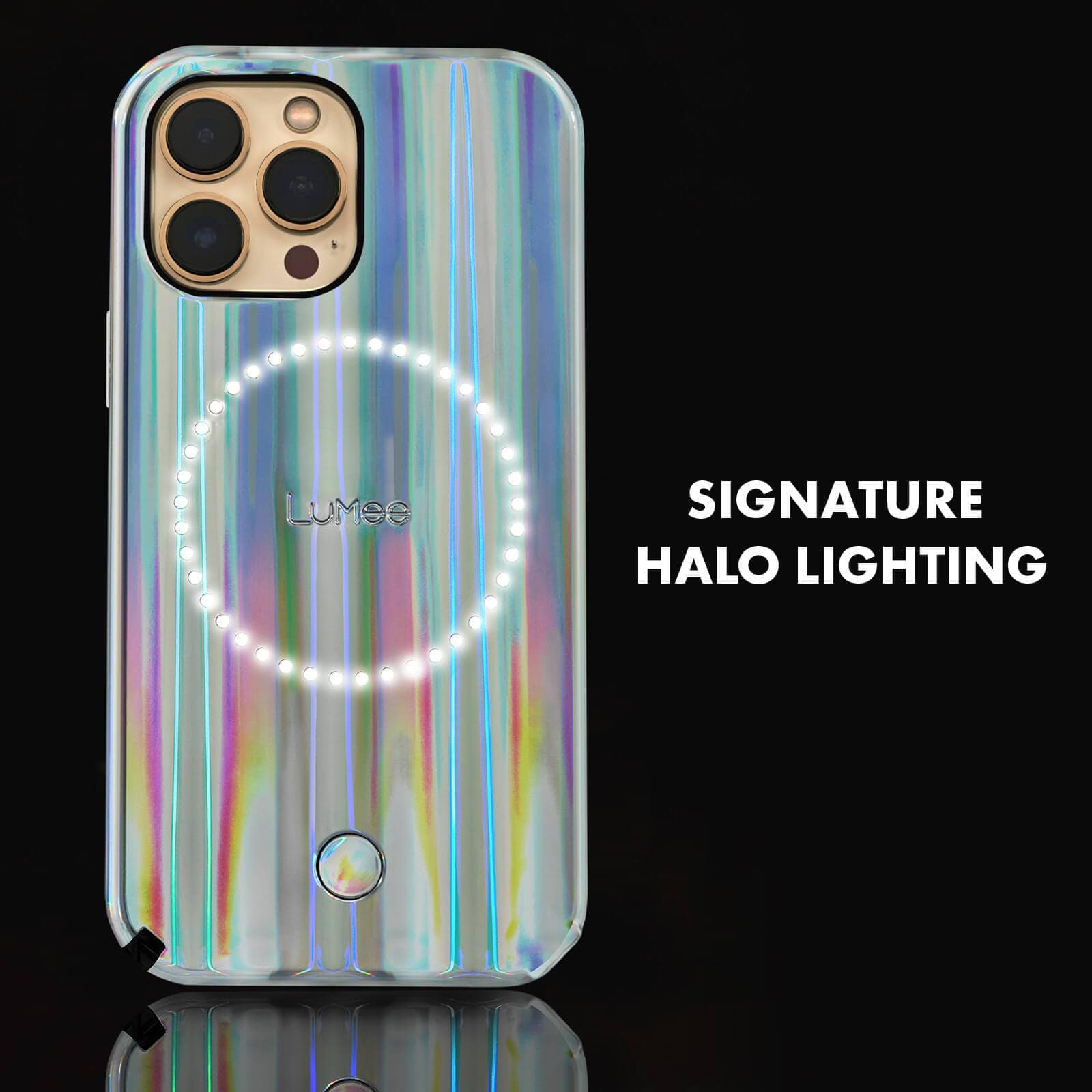 SIGNATURE HALO LIGHTING COLOR::HOLOGRAPHIC