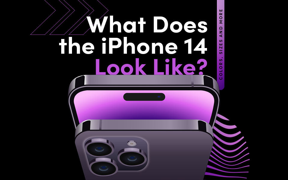 What Does the iPhone 14 Look Like? Colors, Sizes and More