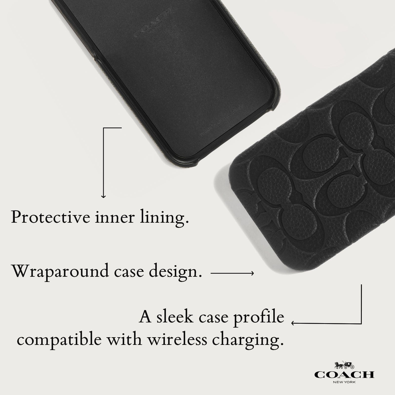 PROTECTIVE INNER LINING. WRAPAROUND CASE DESIGN. A SLEEK CASE PROFILE COMPATIBLE WITH WIRELESS CHARGING