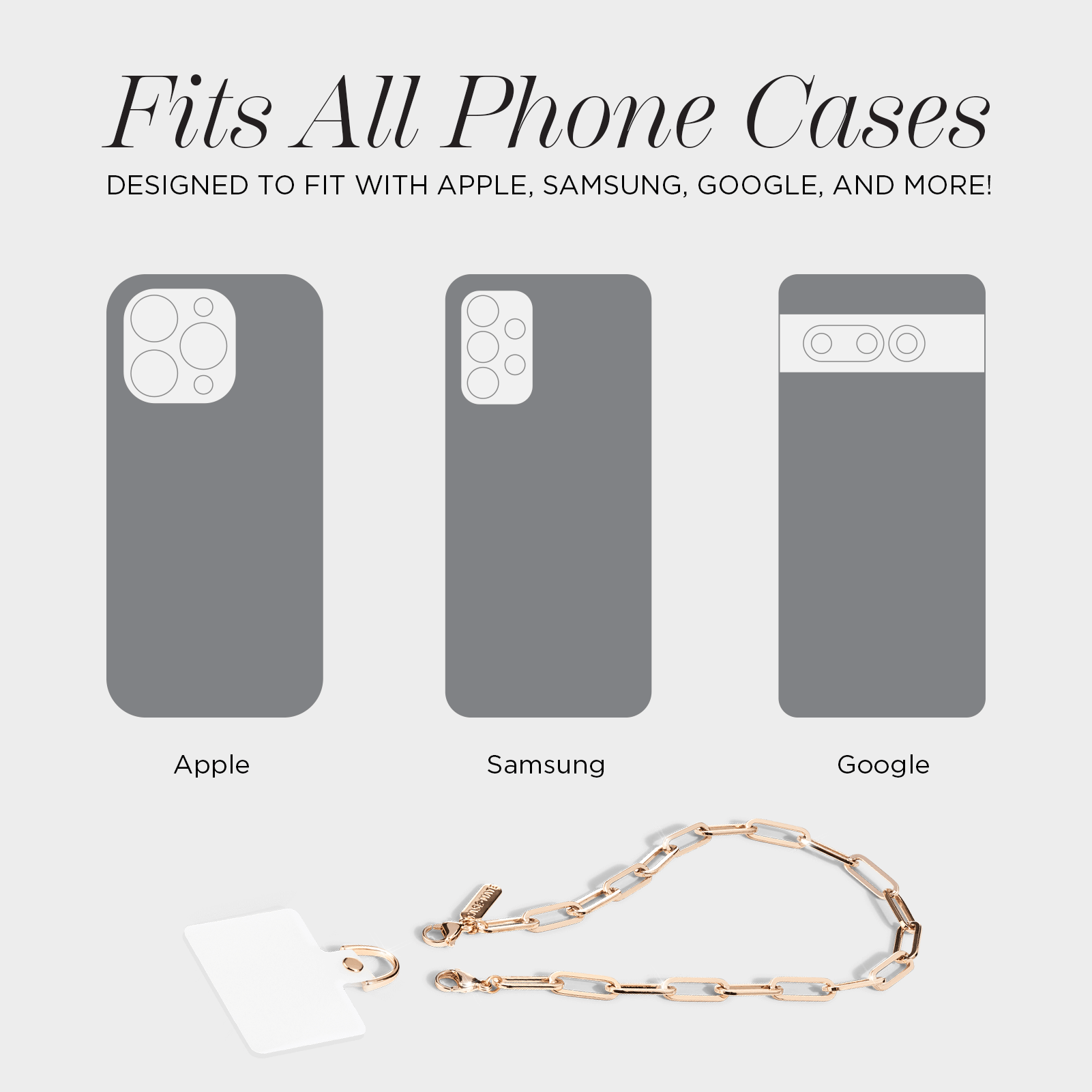 FITS ALL PHONE CASES. DESIGNED TO FIT WITH APPLE, SAMSUNG, GOOGLE, AND MORE!