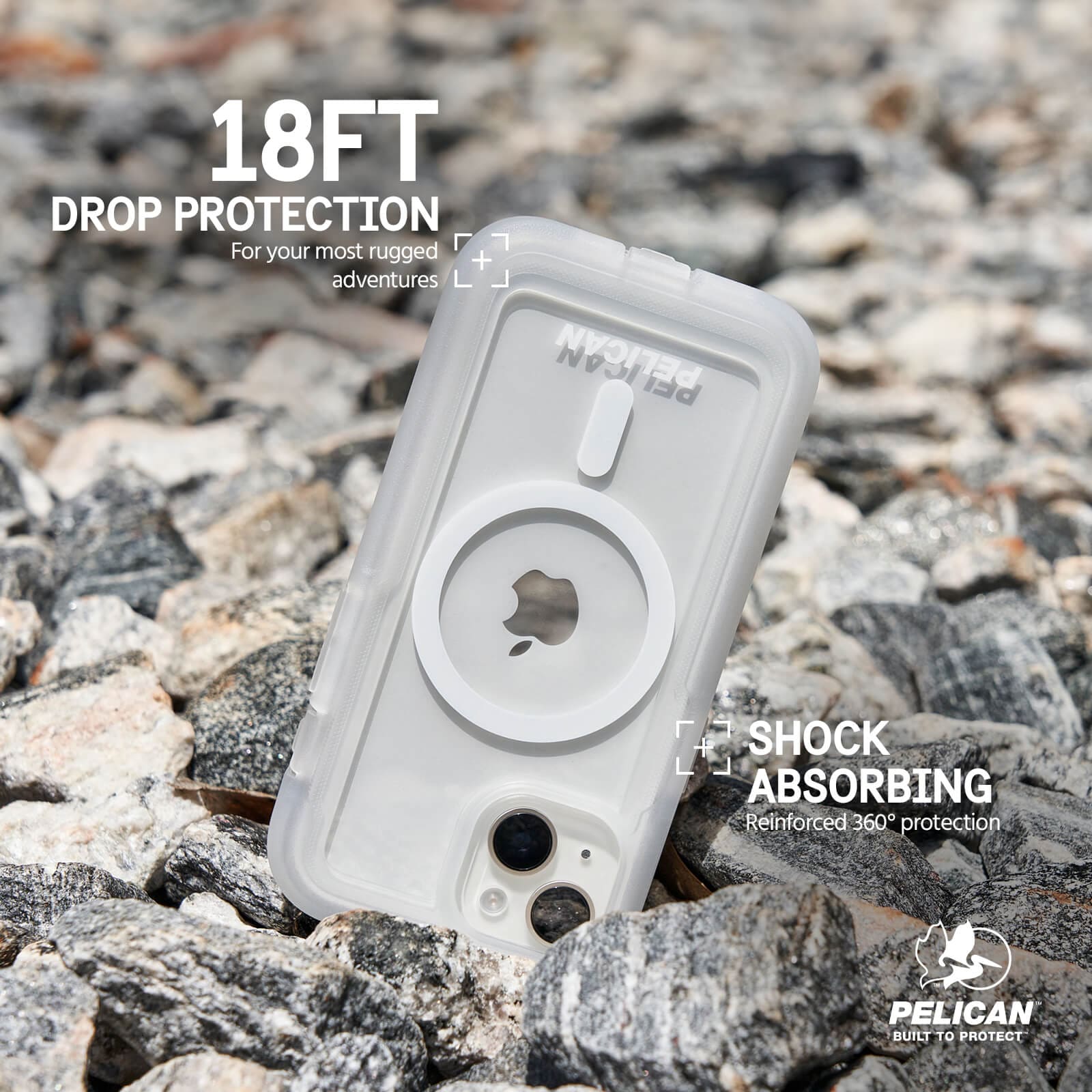 SHOCK ABSORBING REINFORCED 360 DEGREE PROTECTION. 18FT DROP PROTECTION. FOR YOUR MOST RUGGED ADVENTURES.
