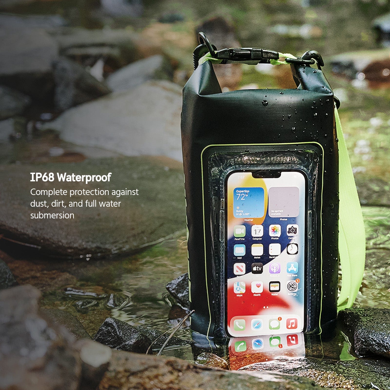 IP68 WATERPROOF. COMPLETE PROTECTION AGAINST DUST, DIRT, AND FULL WATER SUBMERSION