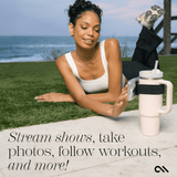 STREAM SHOWS, TAKE PHOTOS, FOLLOW WORKOUTS, AND MORE!