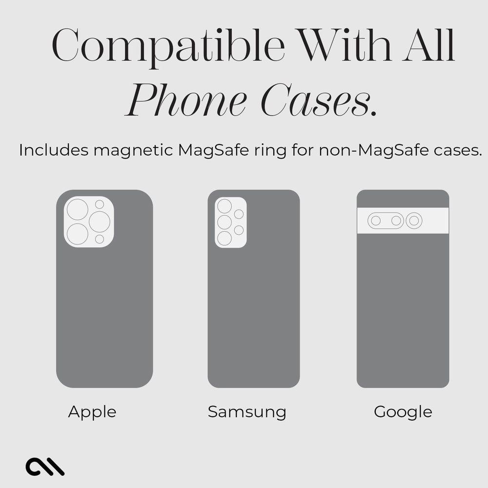 COMPATIBLE WITH ALL PHONE CASES. INCLUDES MAGNETIC MAGSAFE RING FOR NON-MAGSAGE CASES