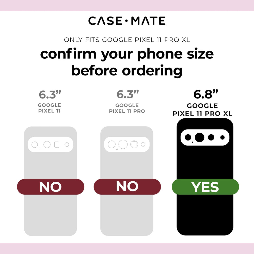 Only Fits Google Pixel 11 Pro XL, confirm your phone size before ordering, 6.8 " Google Pixel 11 Pro XL
