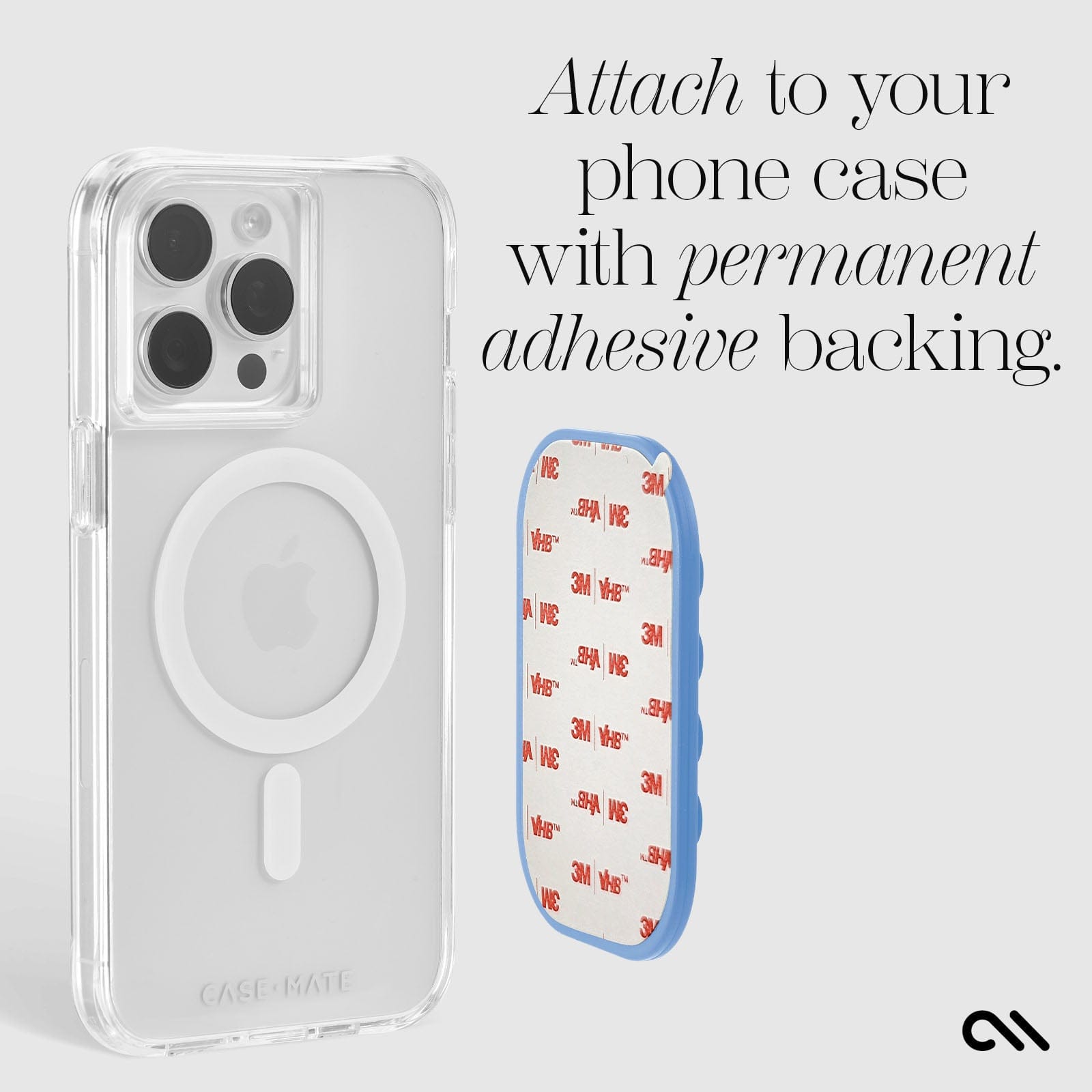 ATTACH TO YOUR PHONE CASE WITH PERMANENT ADHESIVE BACKING
