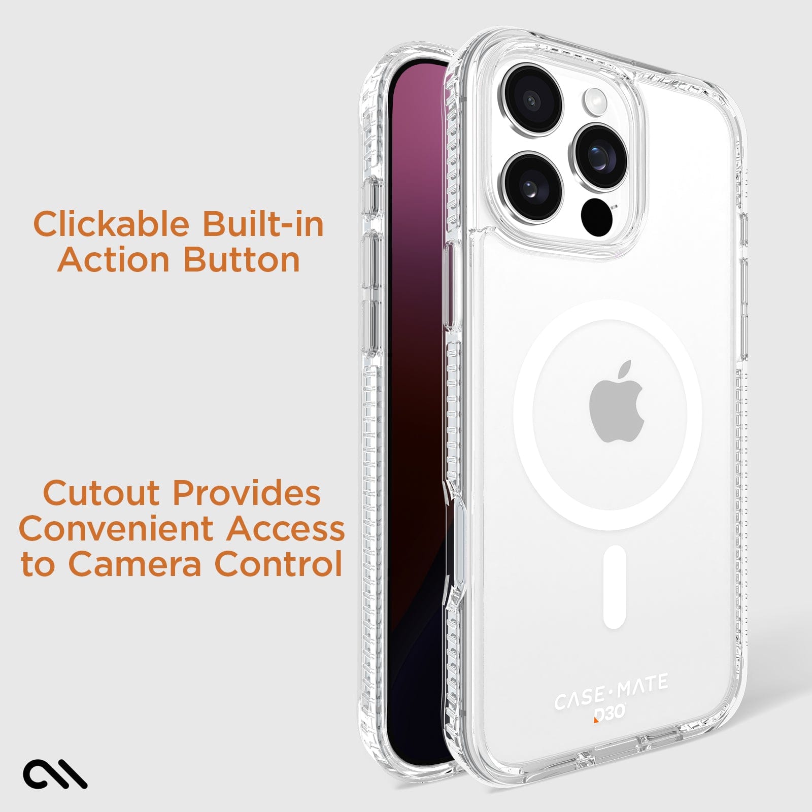 CLICKABLE BUILT IN ACTION BUTTON. CUTOUT PROVIDES CONVENIENT ACCESS TO CAMERA CONTROL