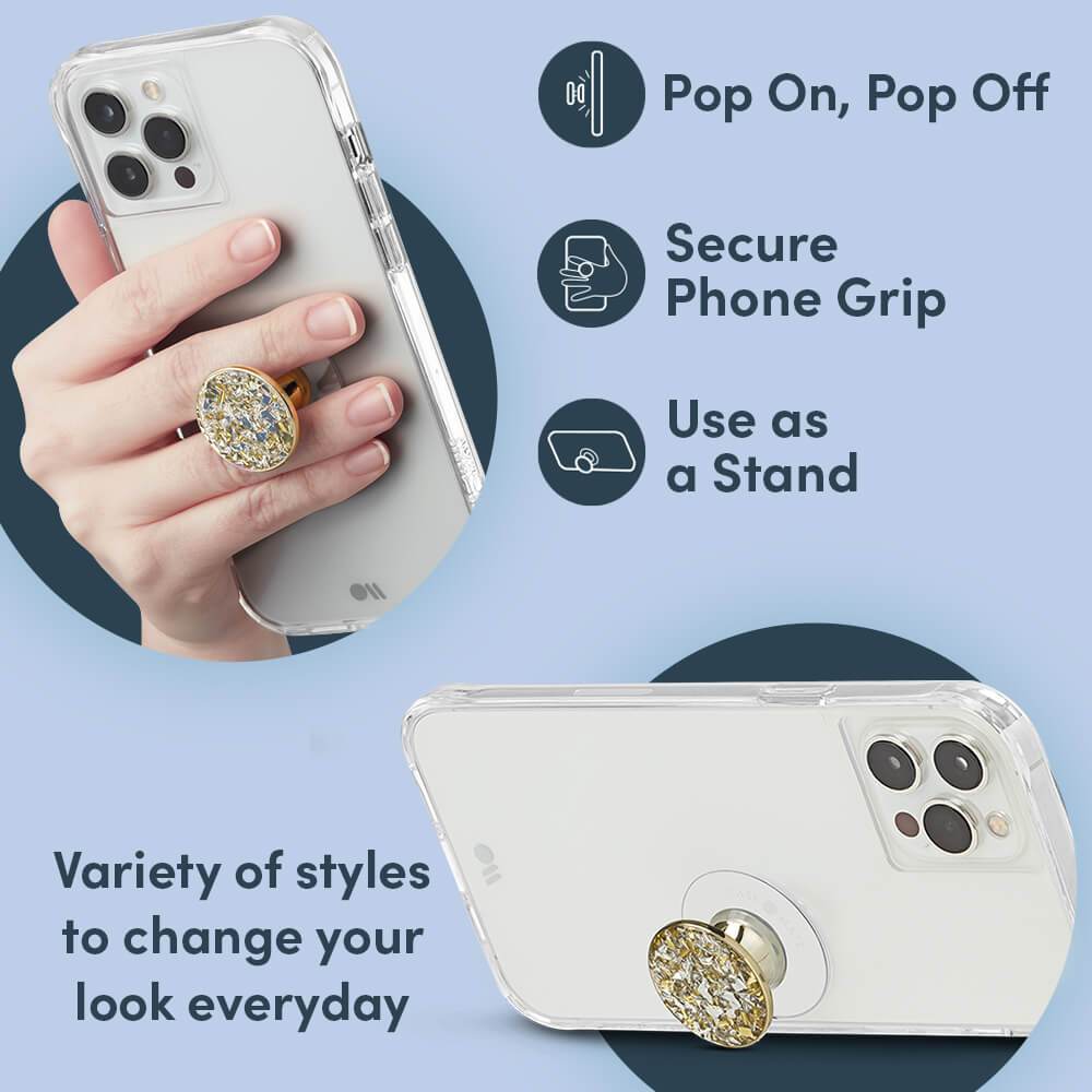 Pop on, Pop off. Secure phone grip. Use as a stand. Variety of styles to change your look everyday. color::Twinkle Gold