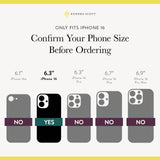 Only Fits iPhone 16, Confirm Your Phone Size Before Ordering, iPhone 16 6.3"