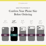Only Fits iPhone 17, Confirm Your Phone Size Before Ordering, iPhone 17 6.3"