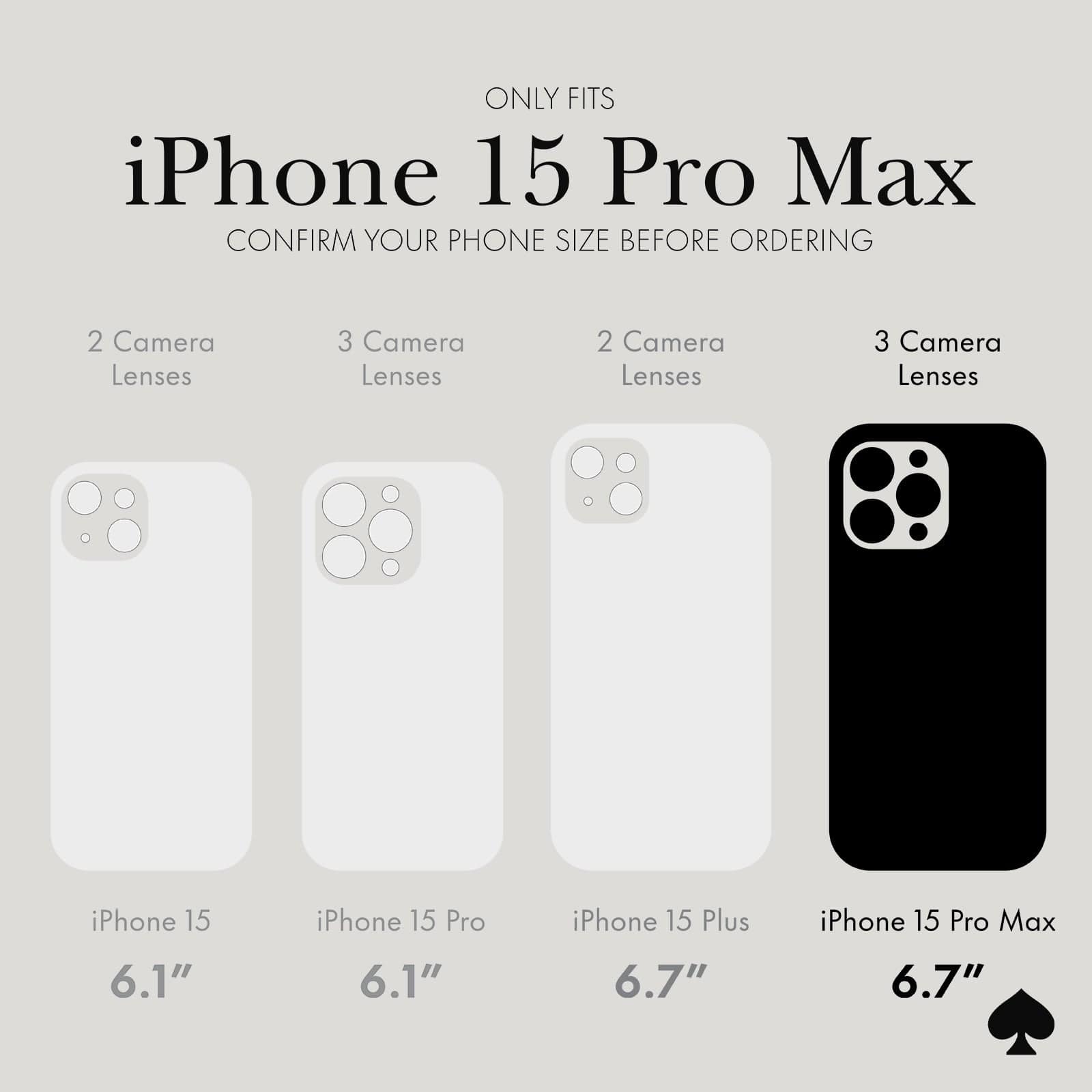 ONLY FITS IPHONE 15 PRO MAX. CONFIRM YOUR PHONE SIZE BFORE ORDERING