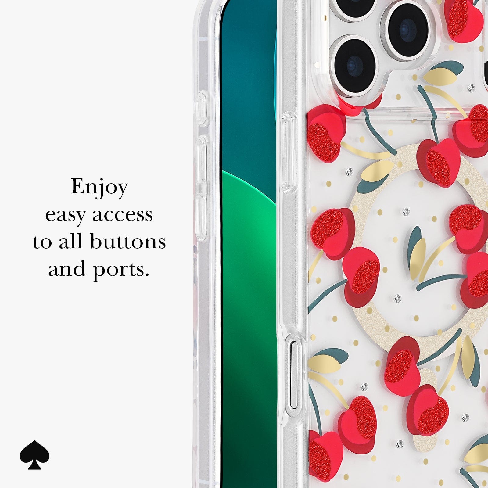 Enjoy easy access to all buttons and ports.