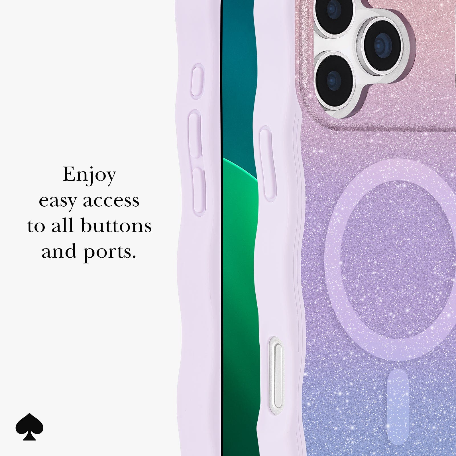 Enjoy easy access to all buttons and ports.