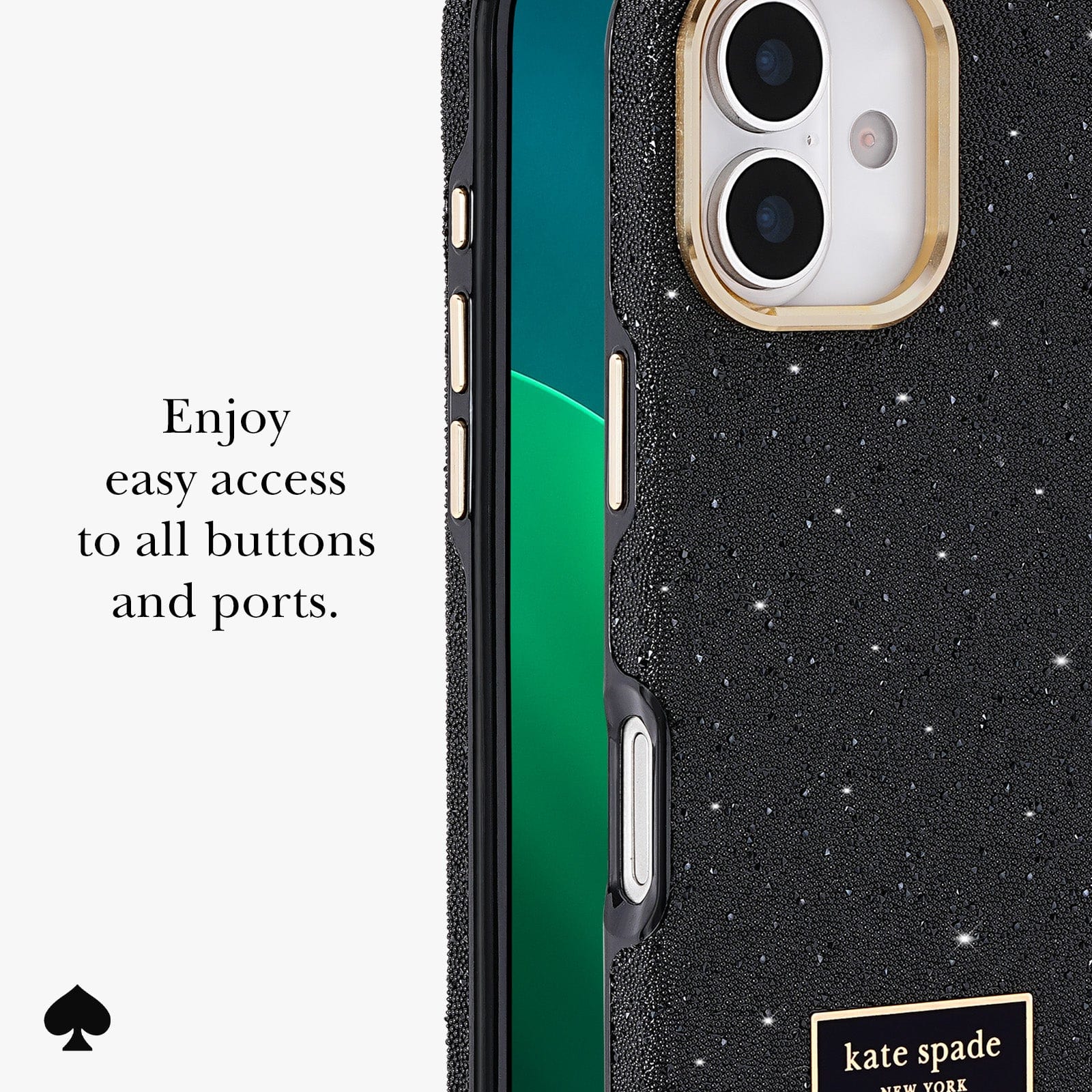 ENJOY EASY ACCESS TO ALL BUTTONS AND PORTS