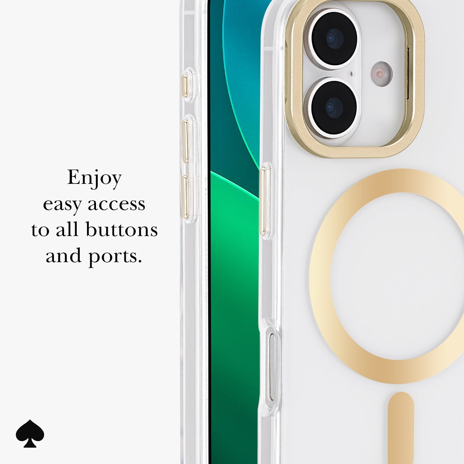 ENJOY EASY ACCESS TO ALL BUTTONS AND PORTS