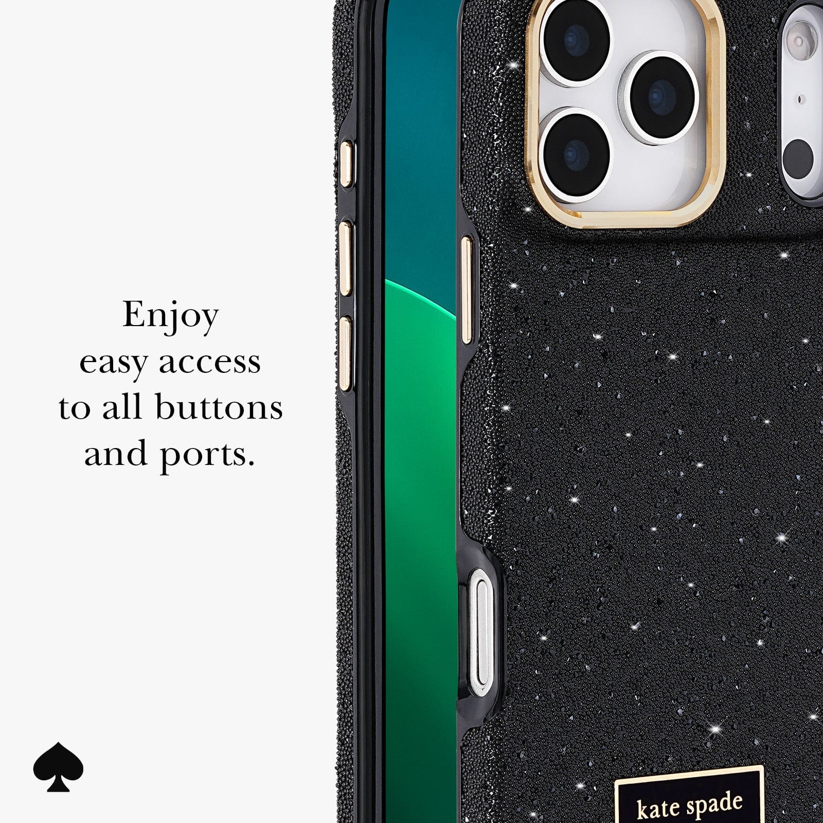 Enjoy easy access to all buttons and ports.