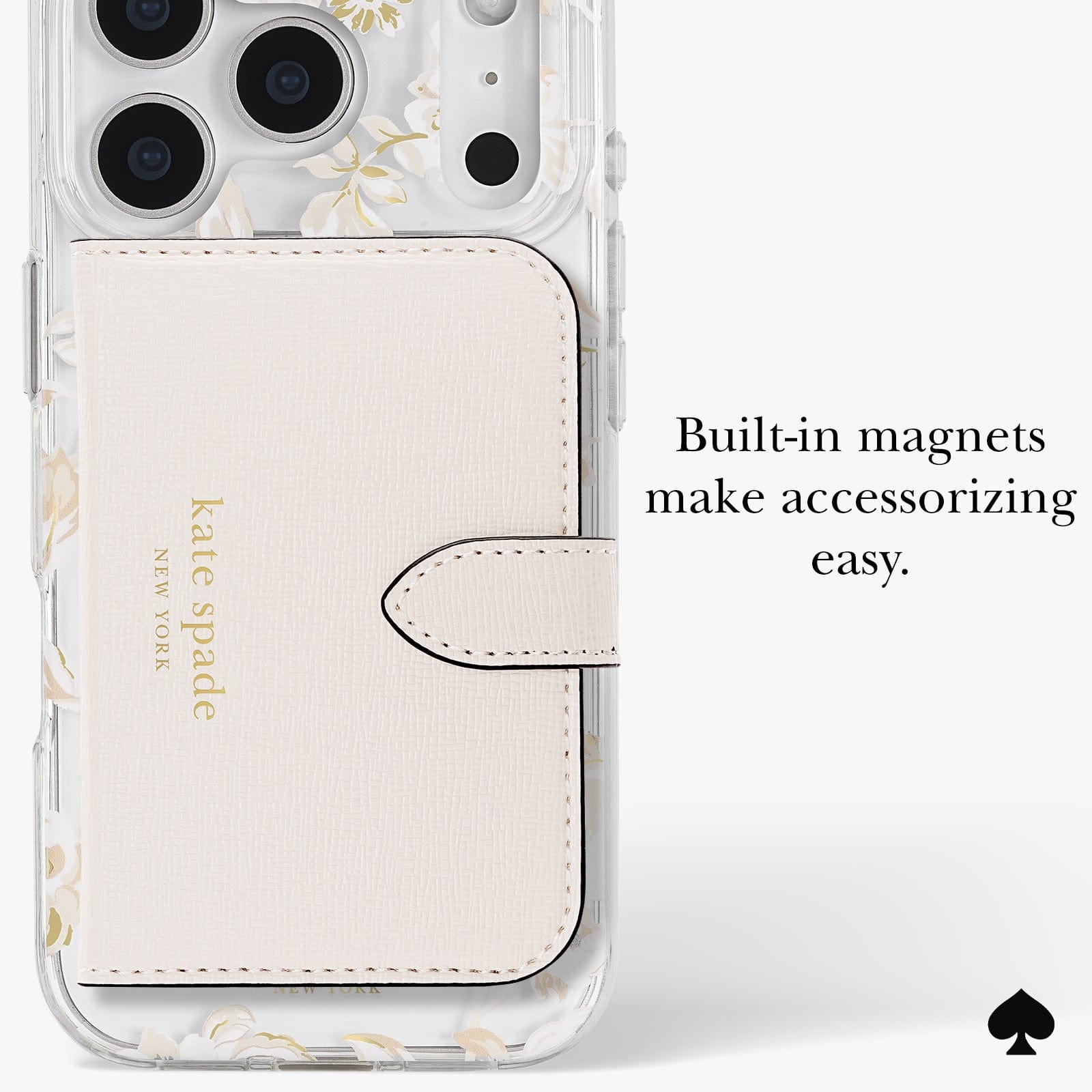 Built-in magnets make accessorizing easy.