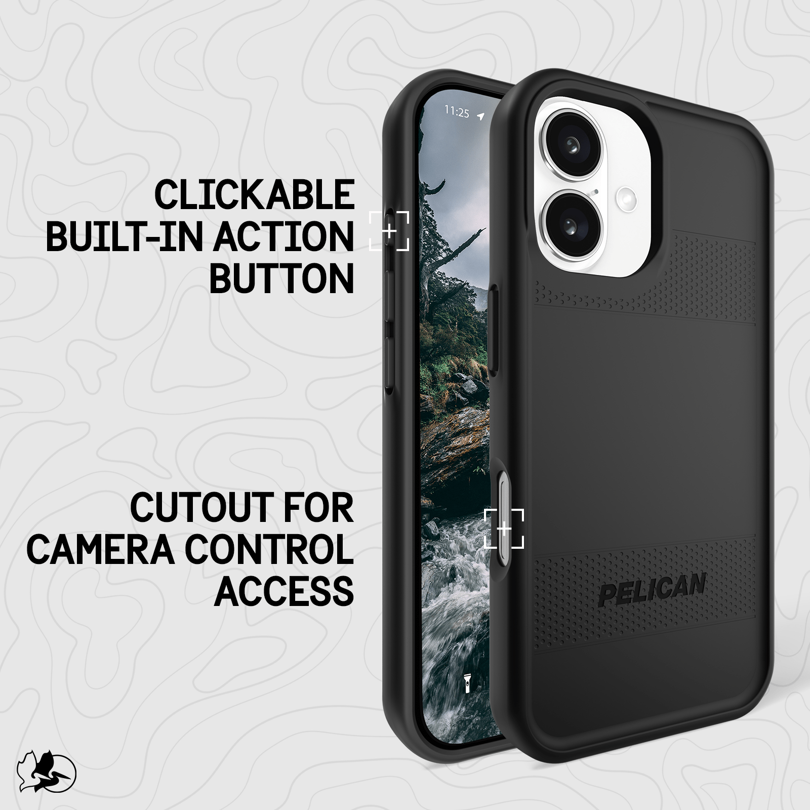 CLICKABLE BUILT-IN ACTION BUTTON. CUTOUT PROVIDES CONVENIENT ACCESS TO CAMERA CONTROL