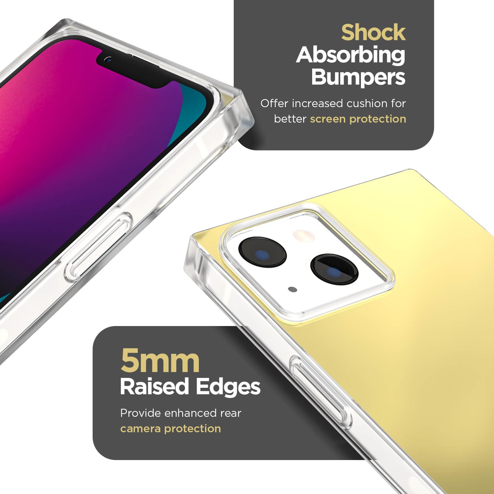 Shock absorbing bumpers offer increase cushion for better screen protection. 5mm raised edges provide enhanced rear camera protection. color::Gold