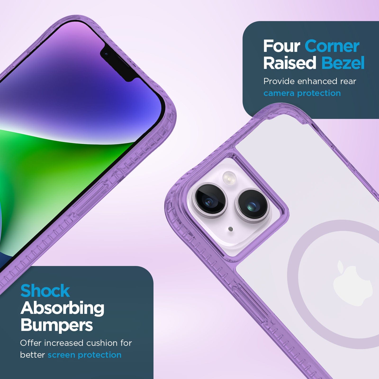 Four corner raised bezel. Provide enhanced rear camera protection. shock absorbing bumpers offer increased cushion for better screen protection.