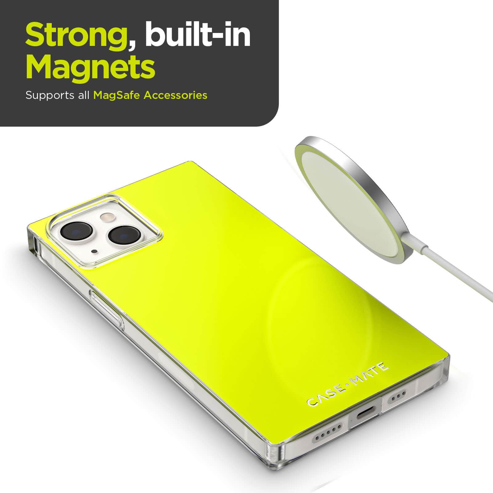 Strong, built-in magnets Supports all MagSafe accessories. color::Neon Yellow